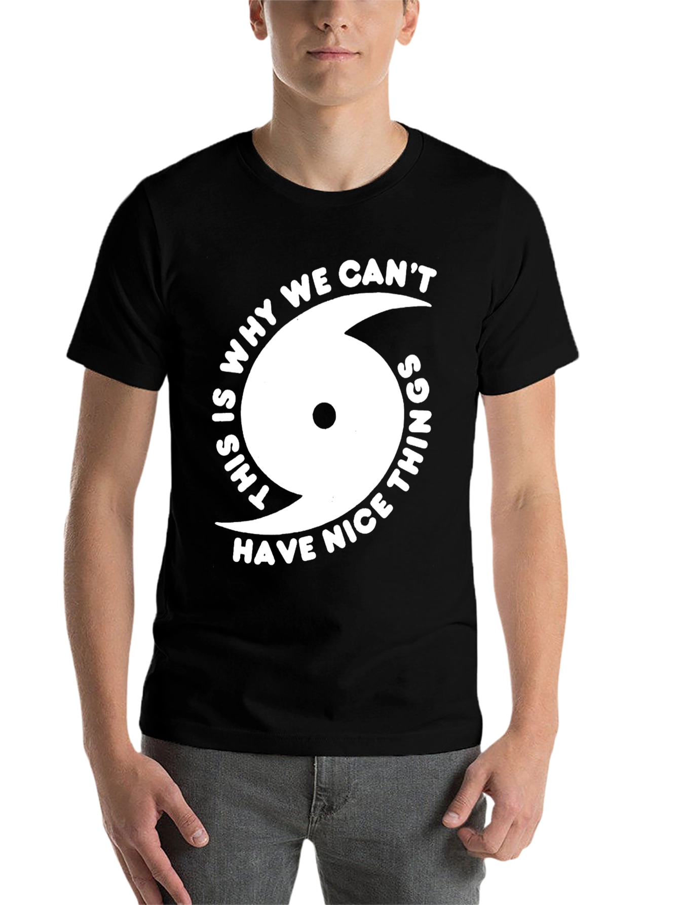 Black Hurricane Humor Tee - Why We Can't Have Nice Things Shirt view 7