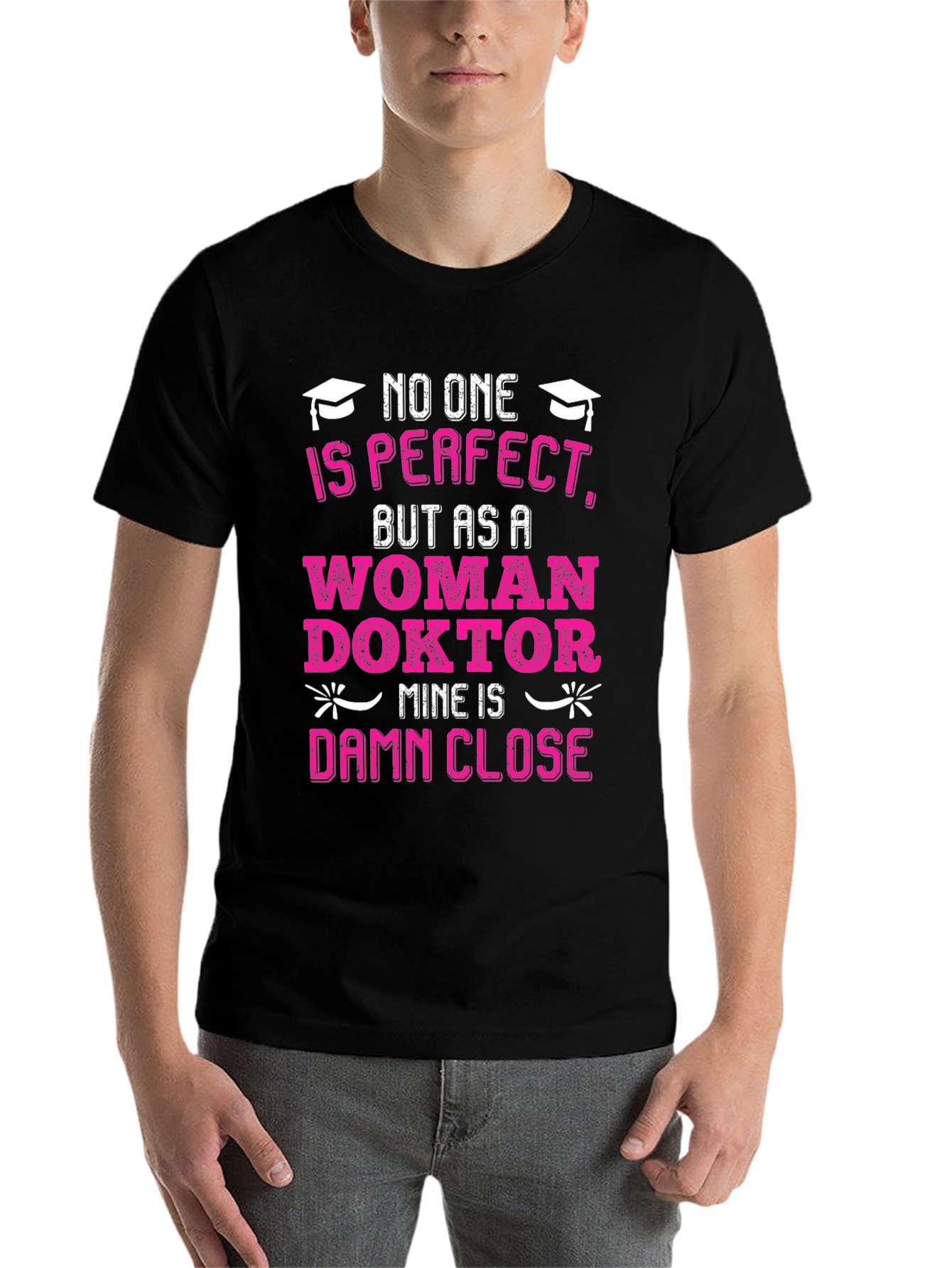 Black Woman Doctor T-Shirt: No One is Perfect, Damn Close! view 7