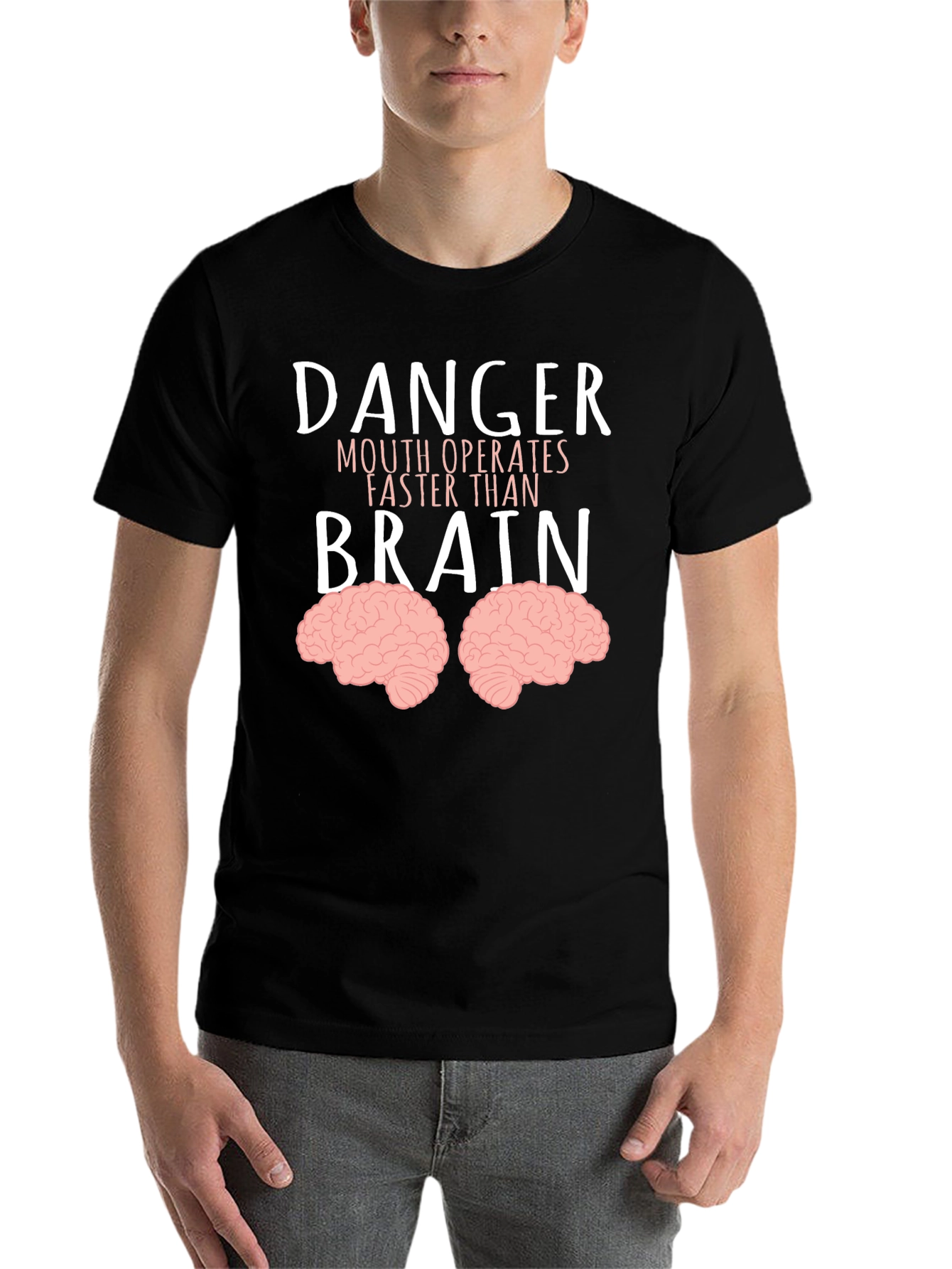 Black Danger Mouth Operates Faster Than Brain T-Shirt view 7