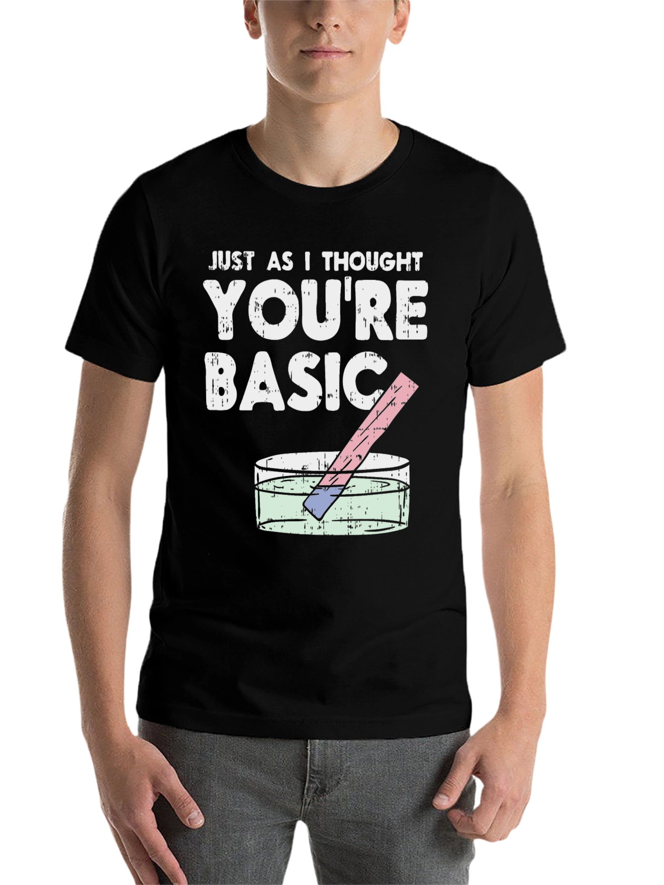 Black You're Basic Funny Science T-Shirt view 7