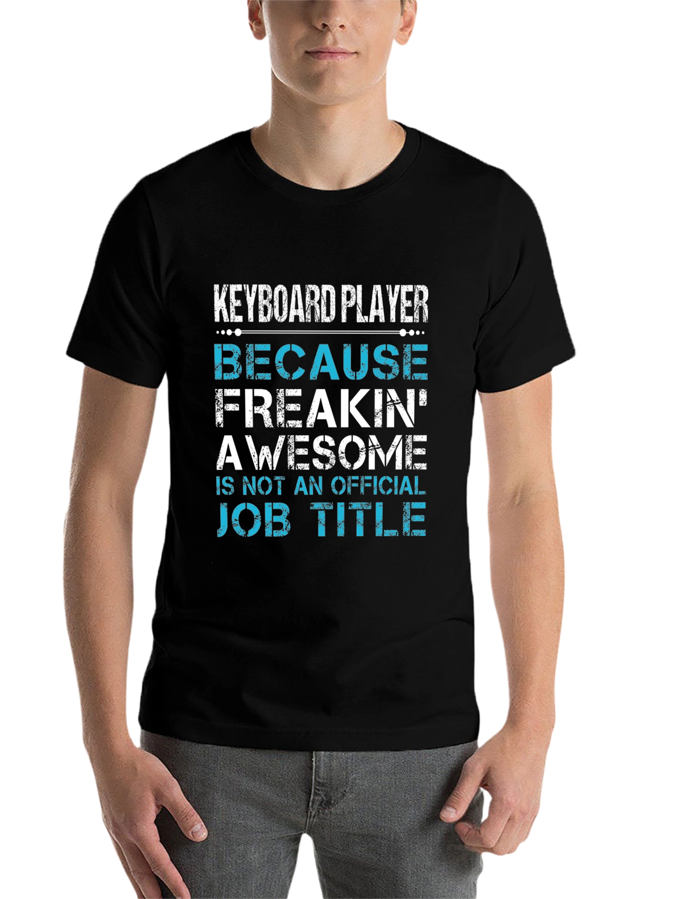 Black Keyboard Player Awesome Job Title Graphic Tee view 7
