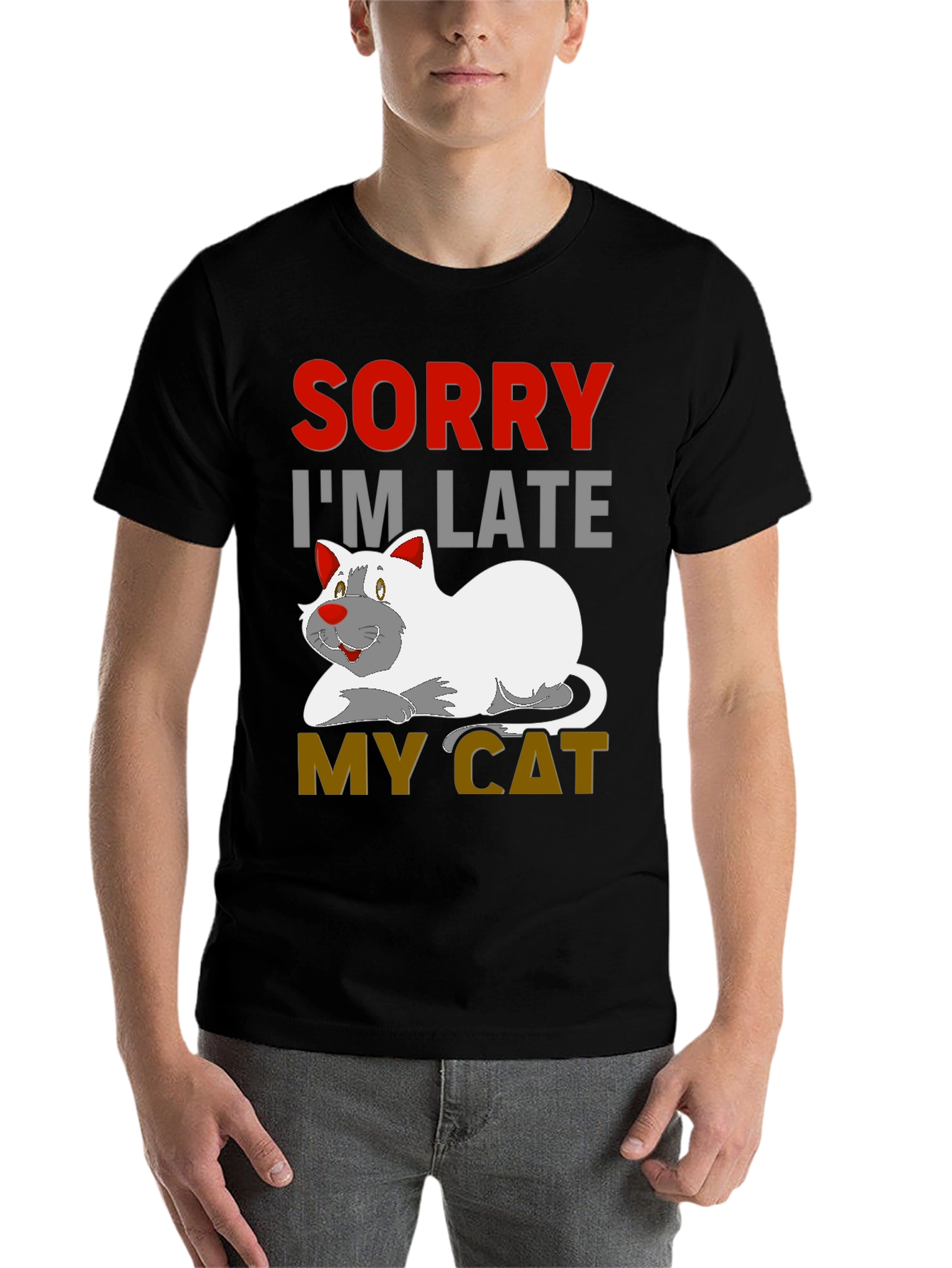 Black Sorry I'm Late My Cat Black T-Shirt view 7