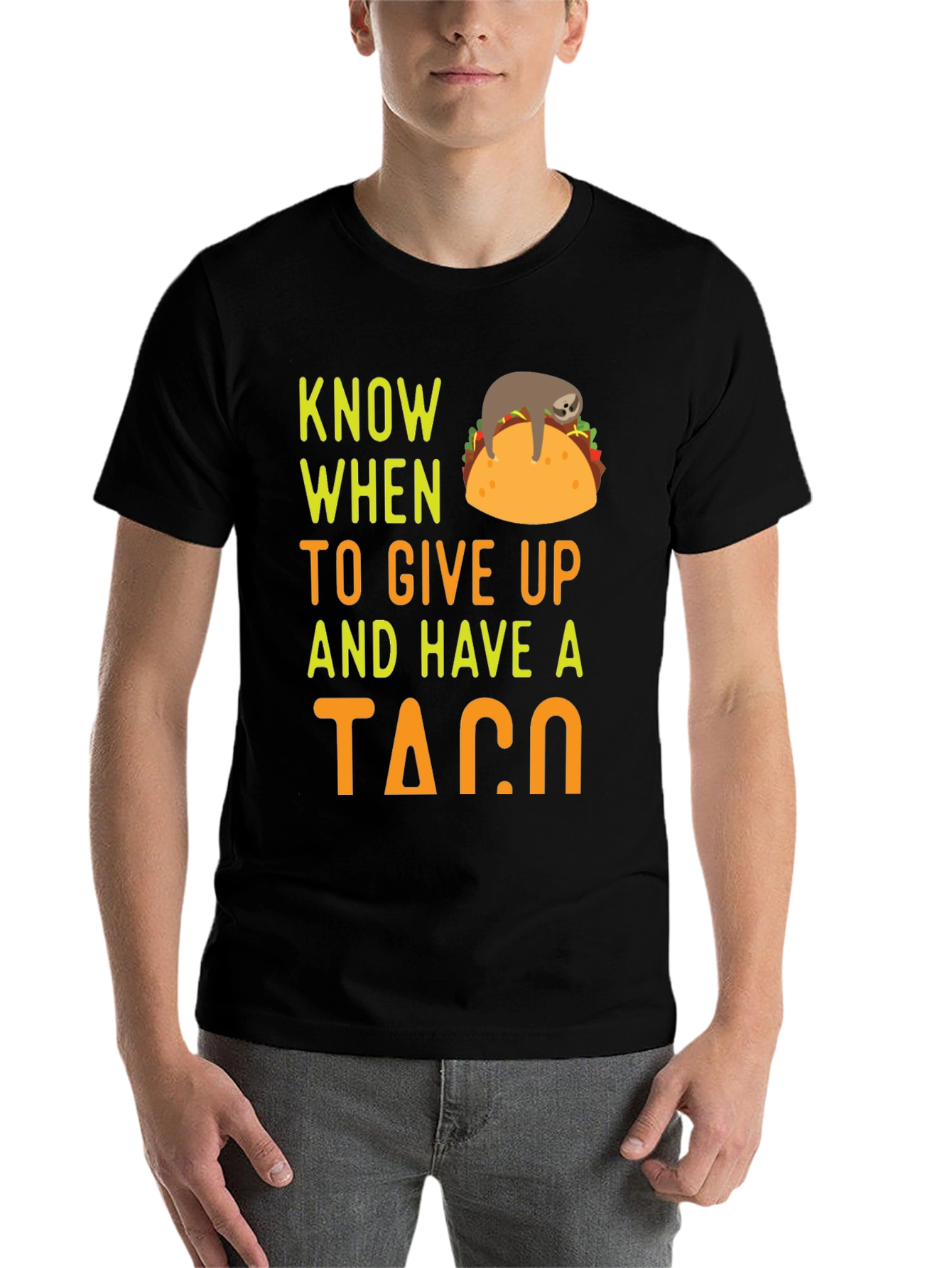 Black Know When to Give Up & Have a Taco Funny Sloth T-Shirt view 7
