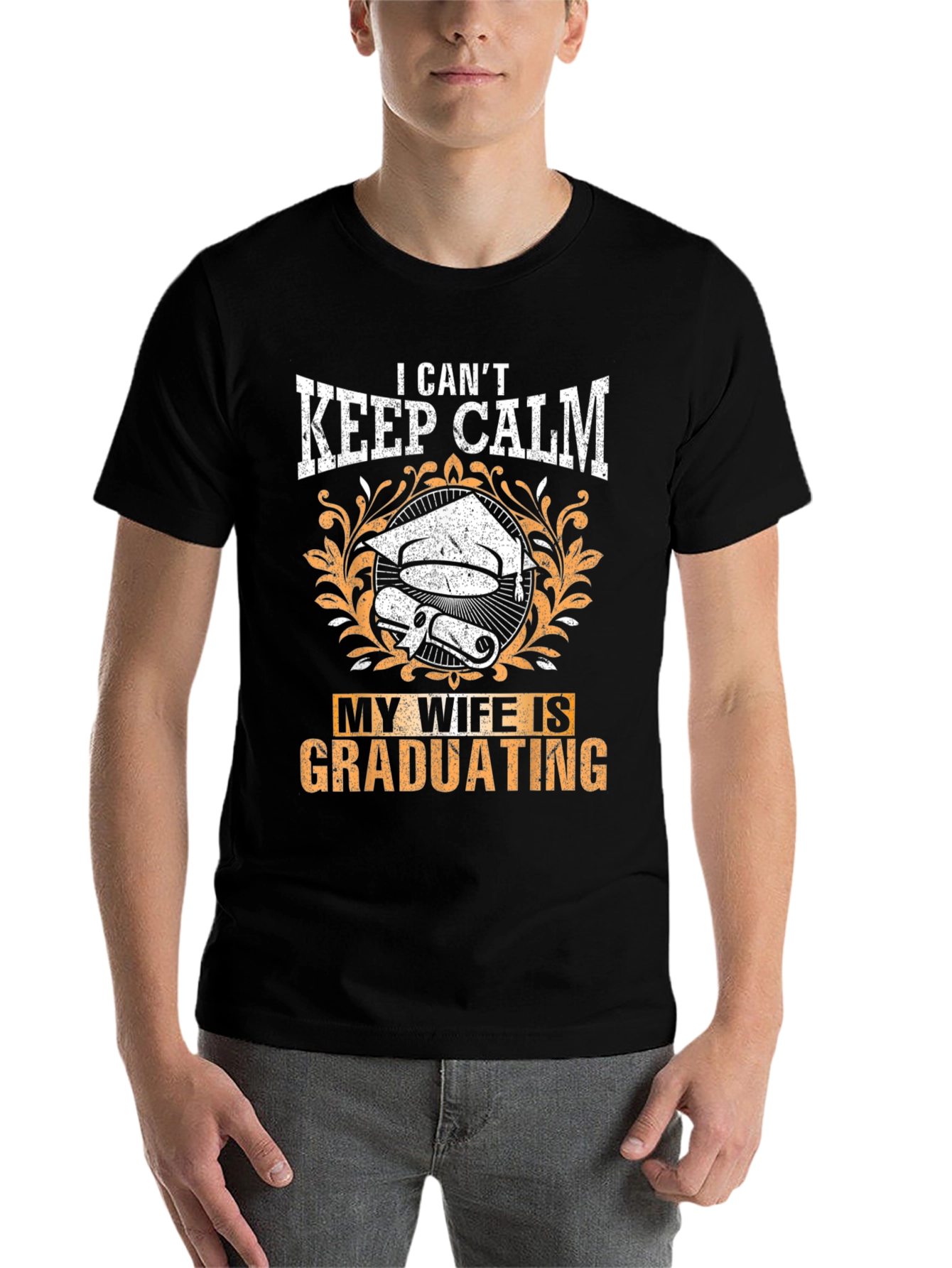 Black I Can't Keep Calm My Wife Is Graduating T-Shirt view 7