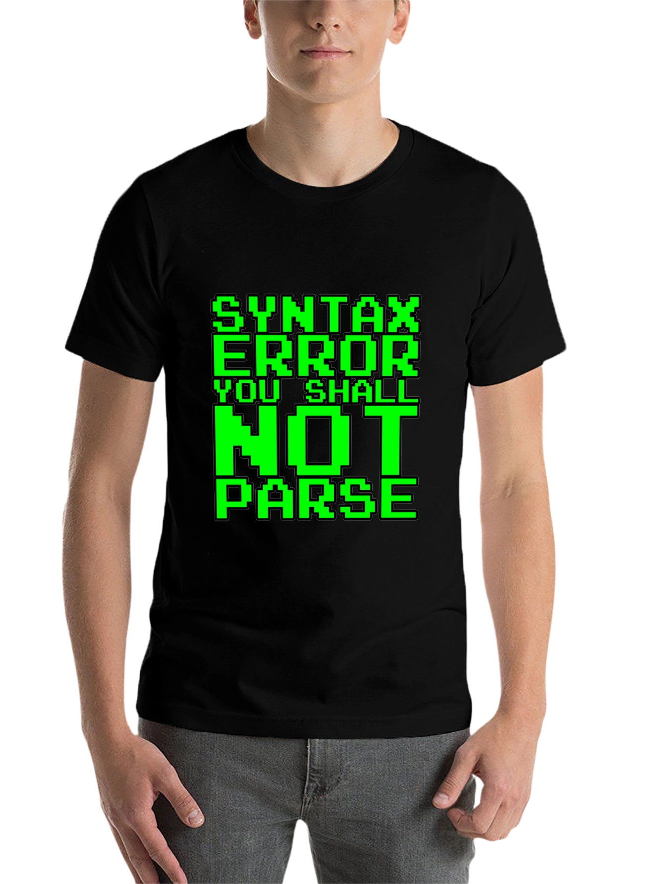 Black Syntax Error You Shall Not Parse Funny Programmer T-Shirt view 7