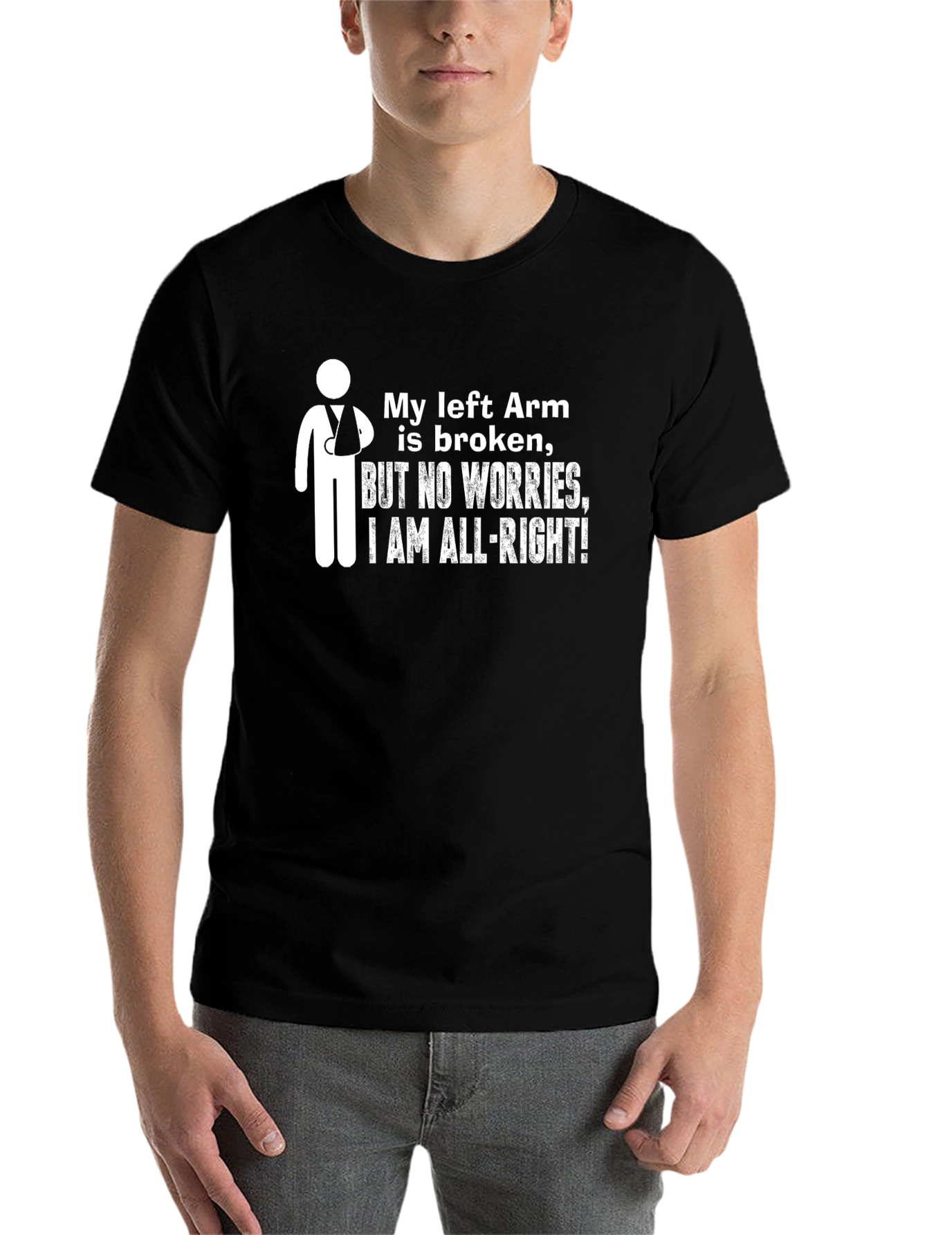Black Funny Broken Arm T-Shirt - I am All Right! view 7