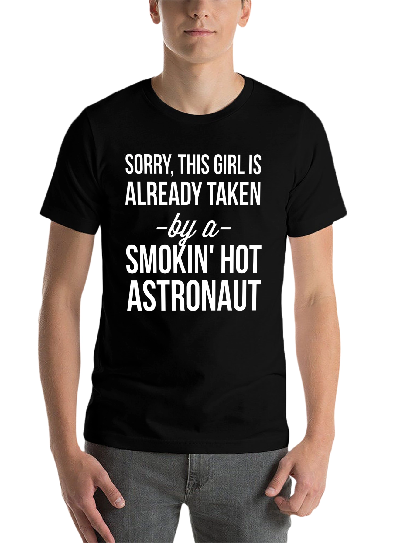 Black Sorry Taken by Hot Astronaut Graphic Tee view 7