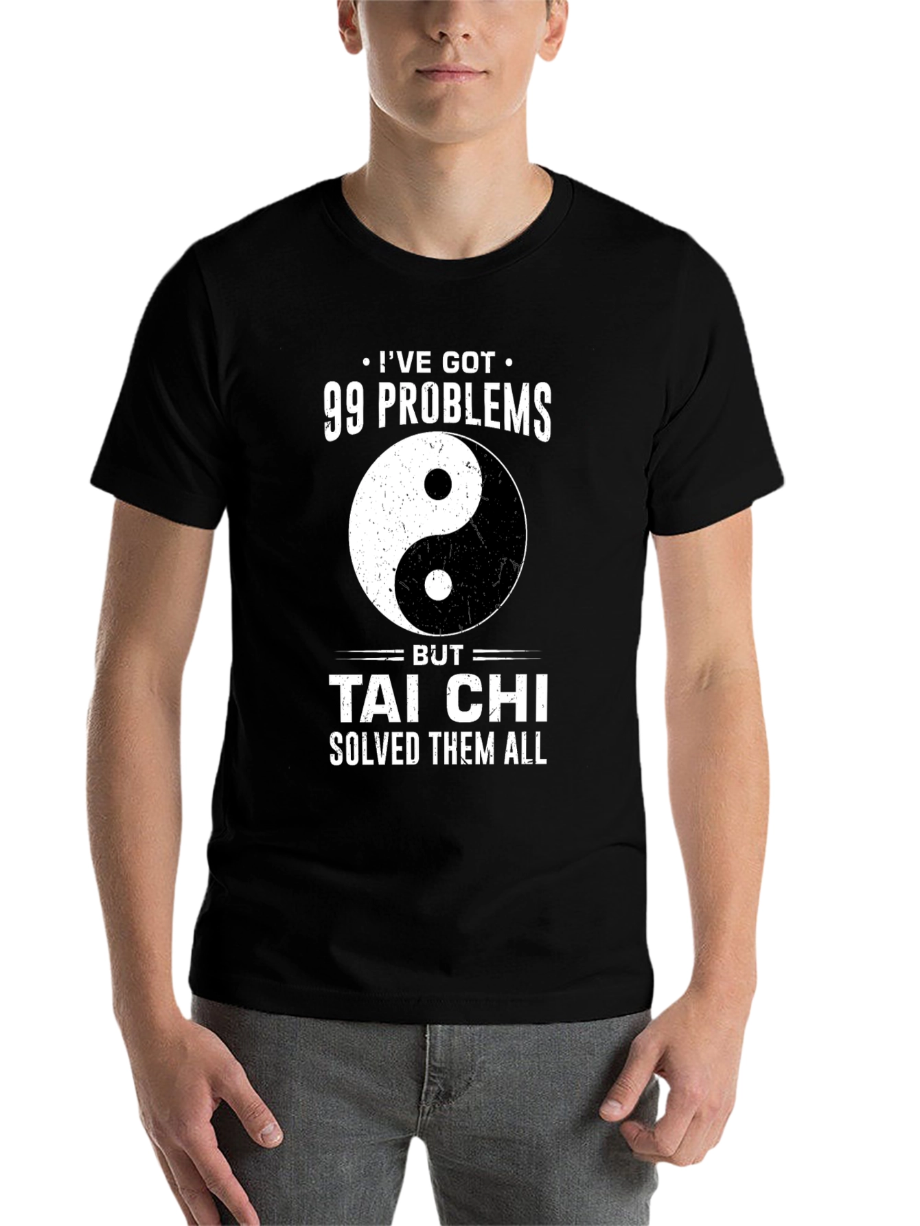 Black 99 Problems Tai Chi Solved T-Shirt view 7