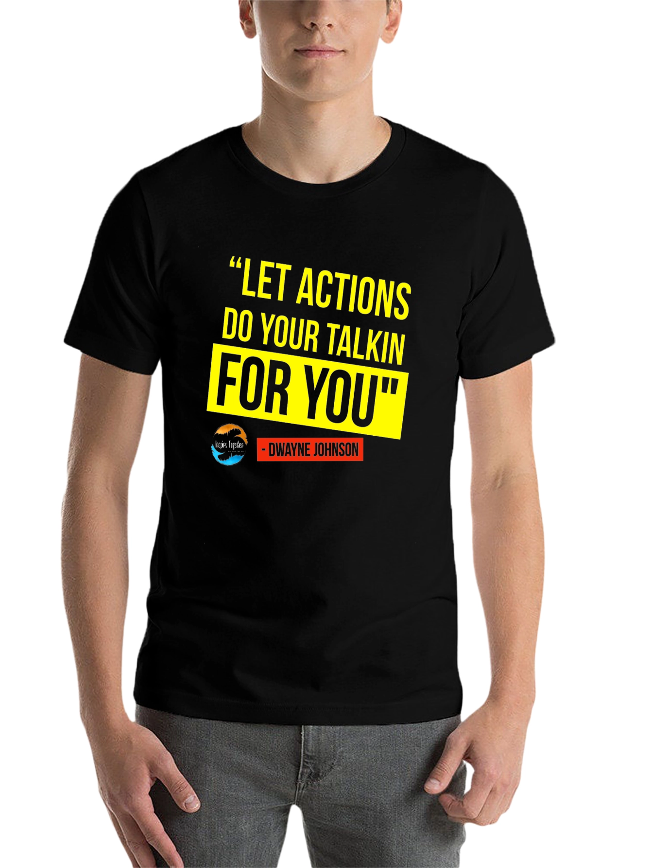Black Motivational T-Shirt: Dwayne Johnson Quote view 7