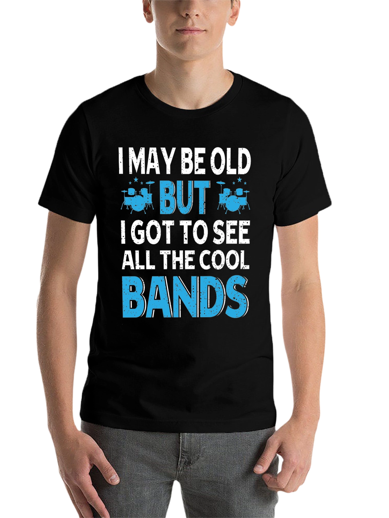 Black I May Be Old But I Got To See All The Cool Bands T-Shirt view 7