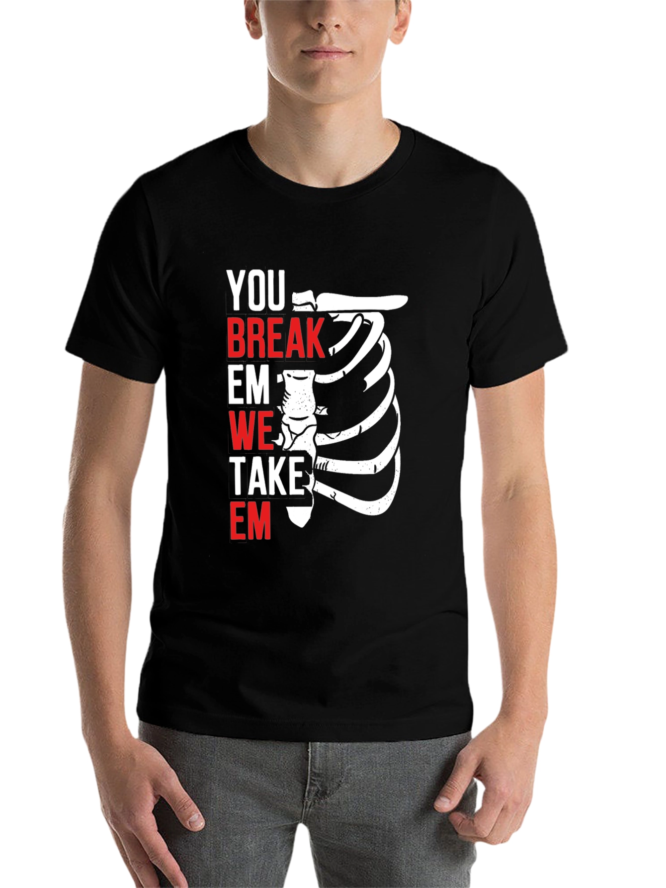 Black Funny Medical T-Shirt - You Break Em We Take Em view 7