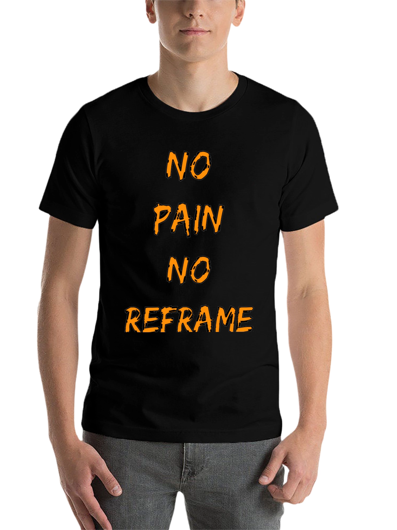 Black No Pain No Reframe Graphic T-Shirt view 7