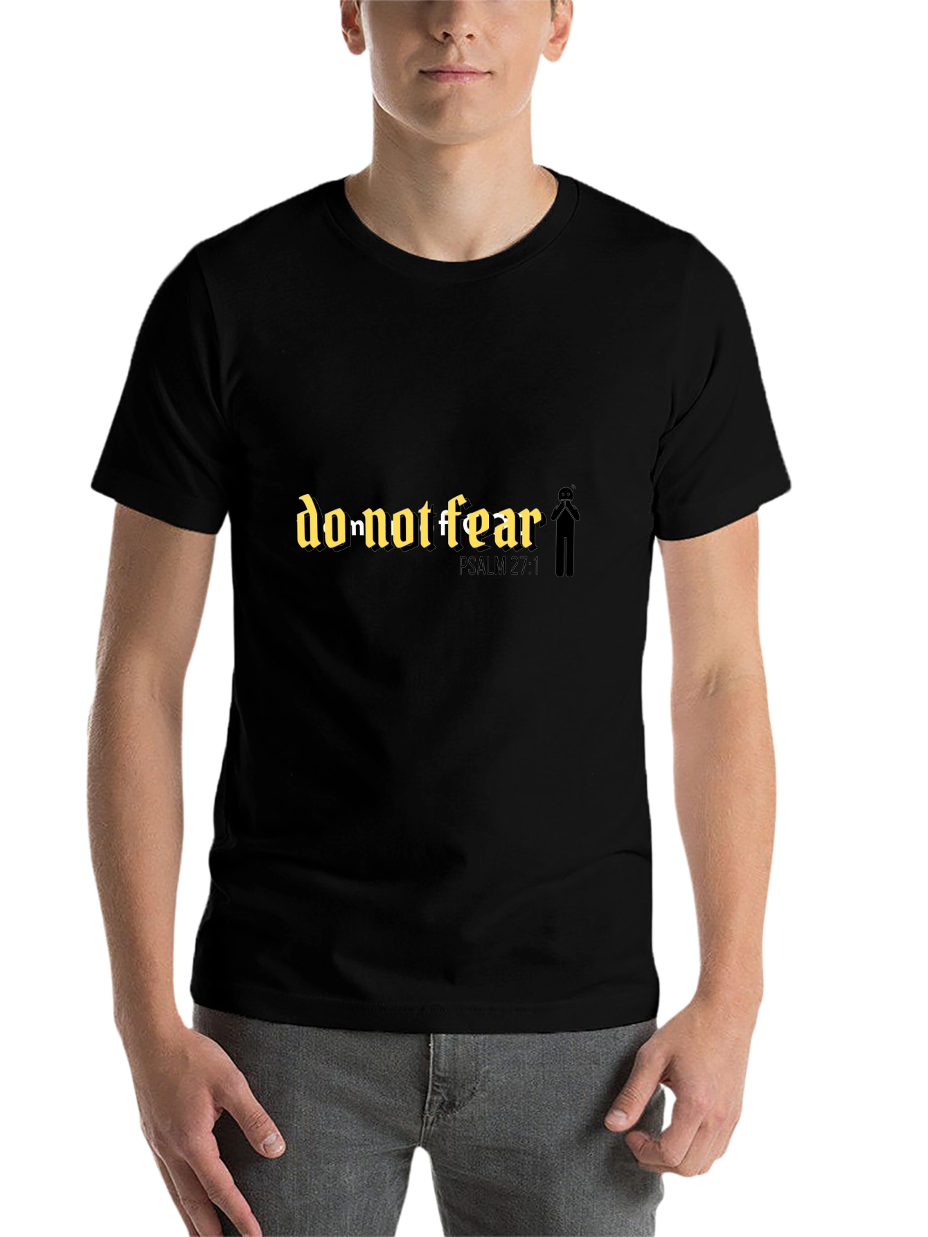 Black Do Not Fear T-Shirt: Religious Psalm 27:1 Faith Tee view 7