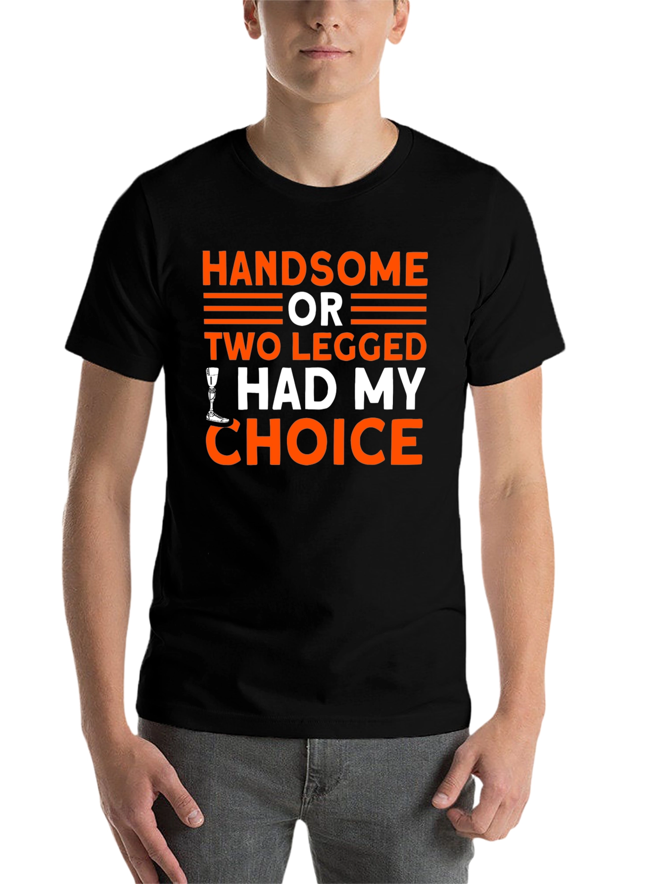 Black Handsome or Two Legged T-Shirt - Choice Humor Tee view 7