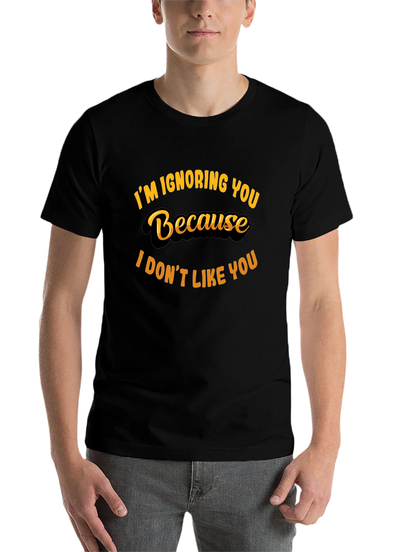 Black I'm Ignoring You Funny Graphic Tee view 7