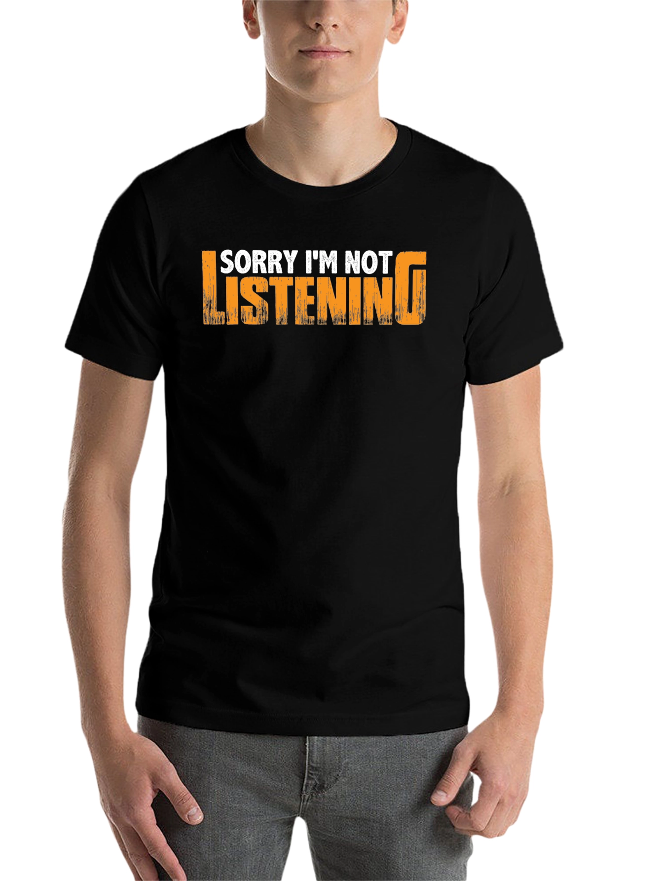 Black Sorry I'm Not Listening T-Shirt view 7