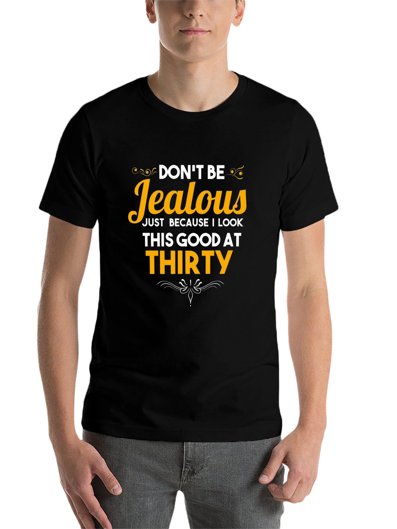 Black Don't Be Jealous Thirty T-Shirt view 7