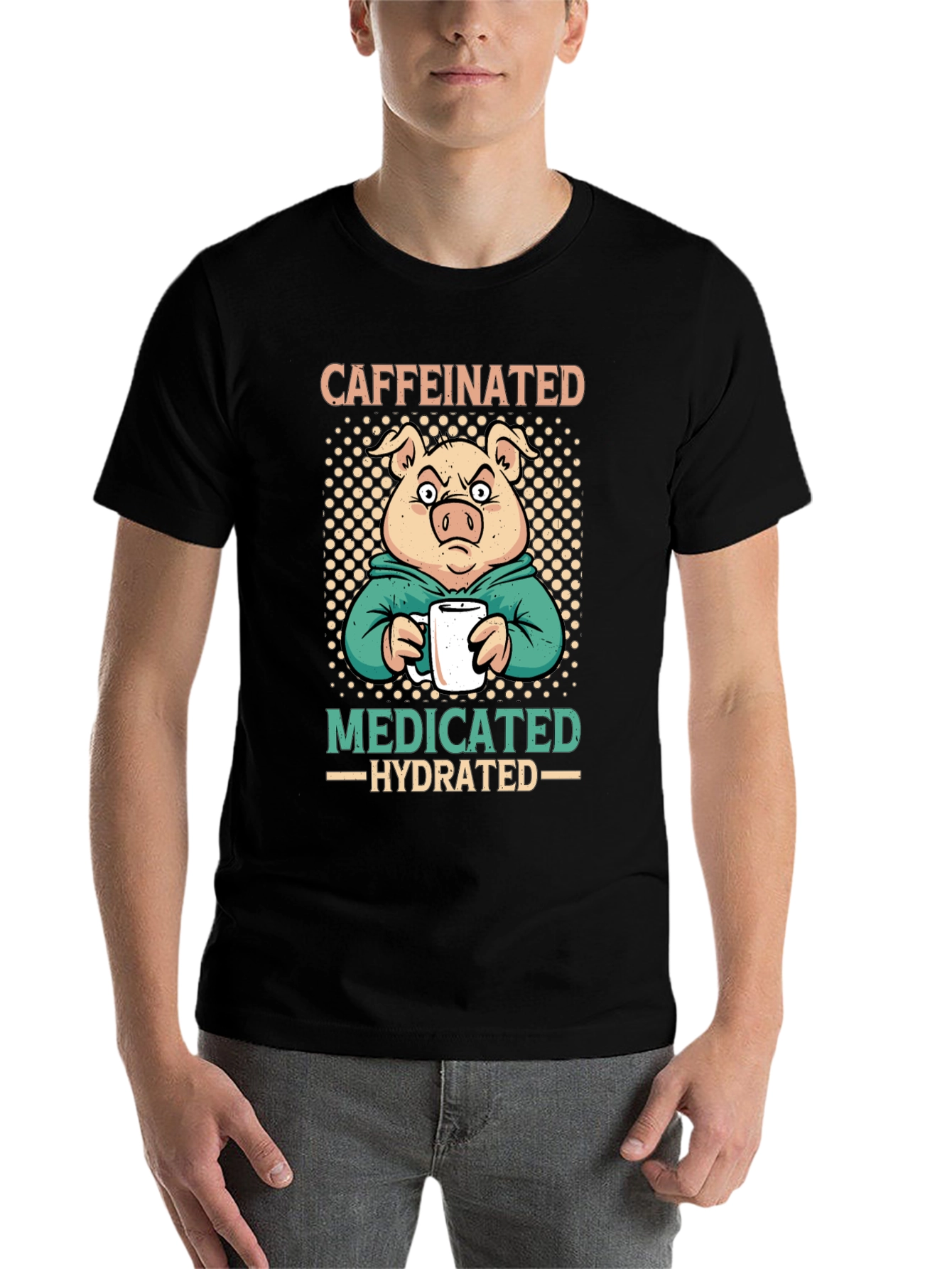 Caffeinated Medicated Hydrated Pig T-Shirt - 7