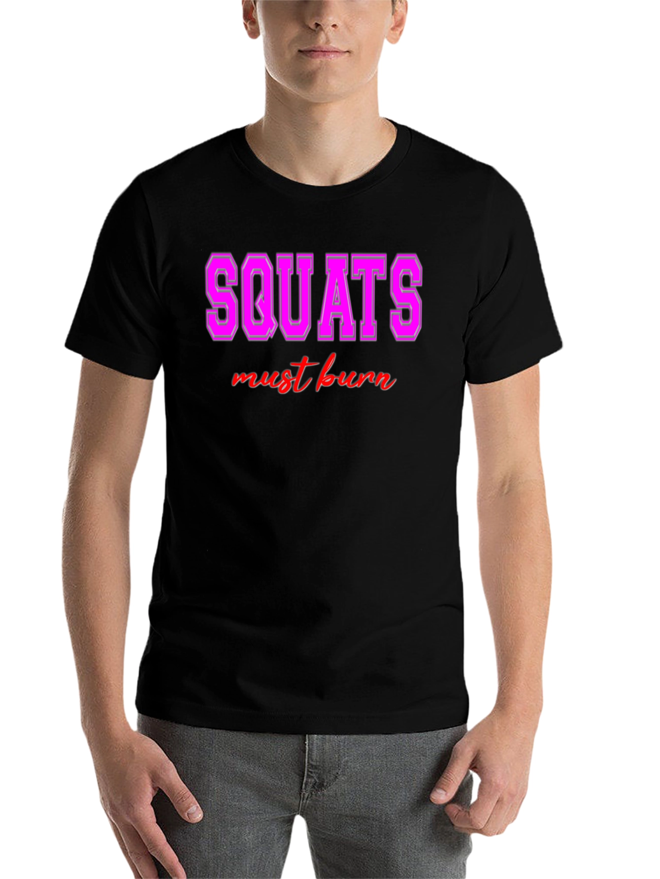 Black Squats Must Burn Graphic Tee - Workout Motivation view 7