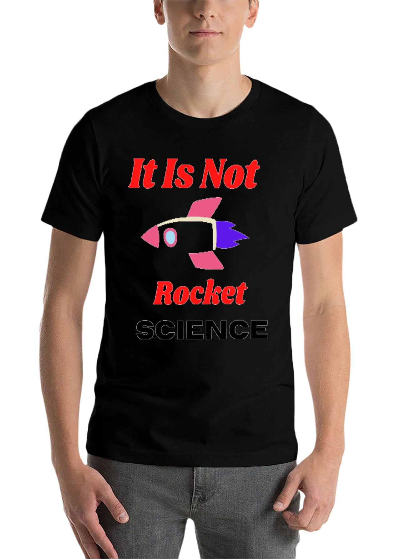 Black It Is Not Rocket Science Graphic T-Shirt view 7