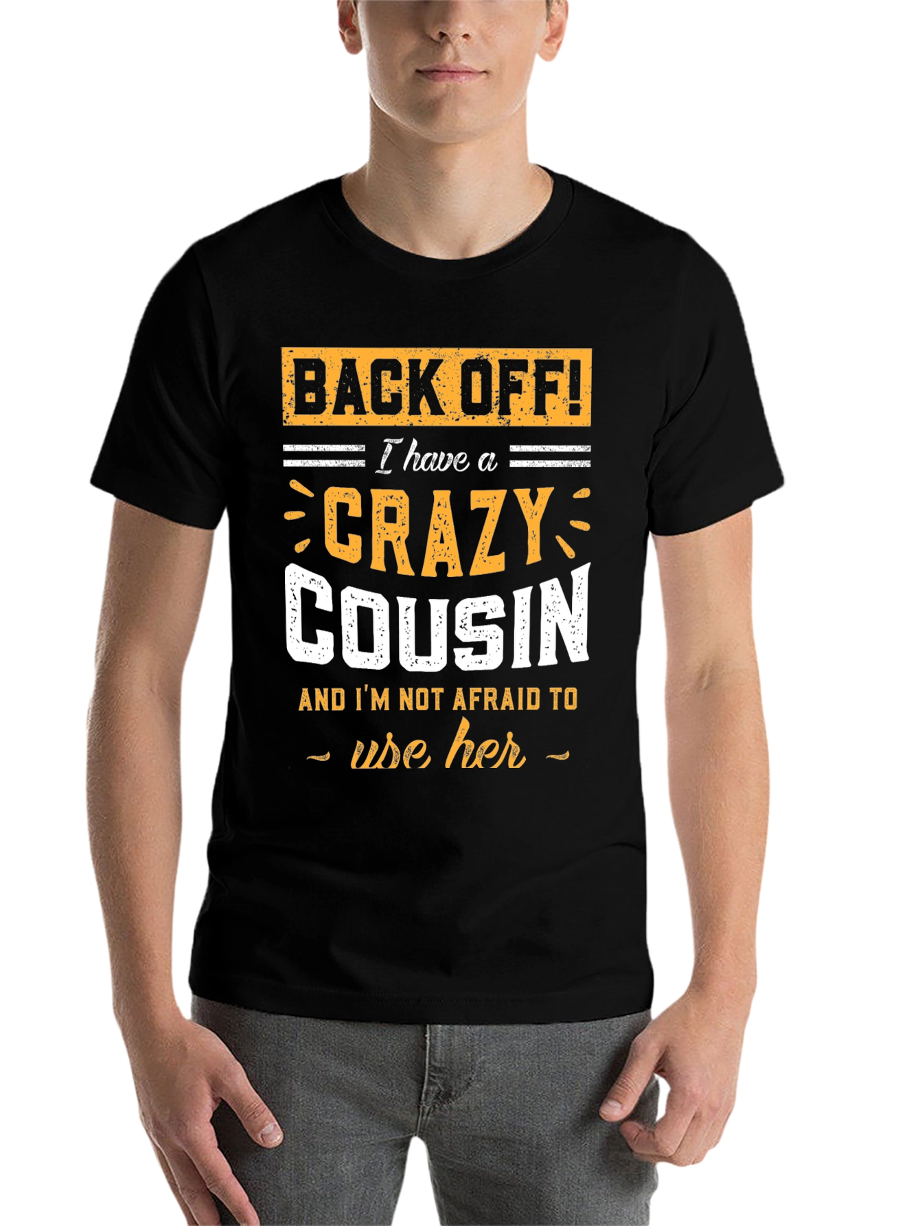 Black Crazy Cousin T-Shirt - Funny Graphic Tee view 7