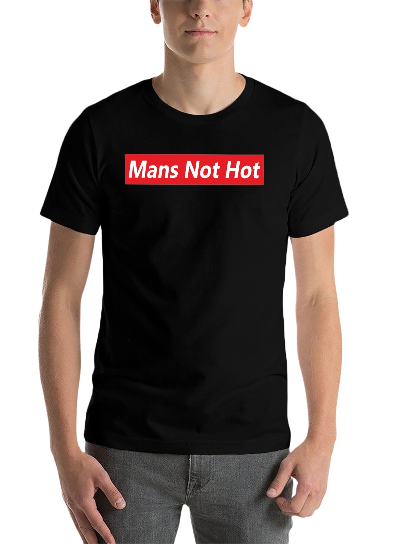 Black Mans Not Hot T-Shirt - Bold Statement Tee view 7