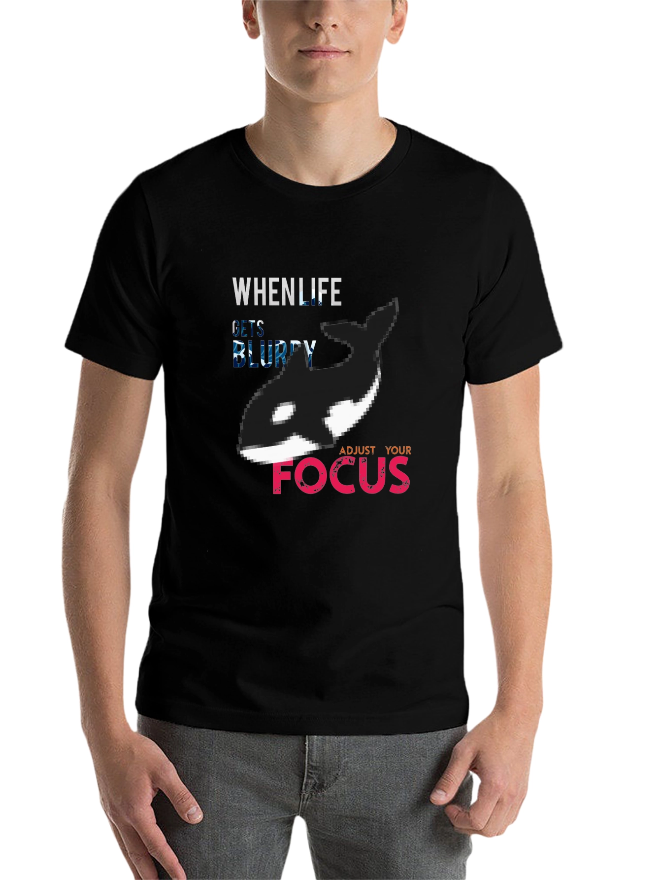 Black When Life Gets Blurry Adjust Your Focus Orca T-Shirt view 7