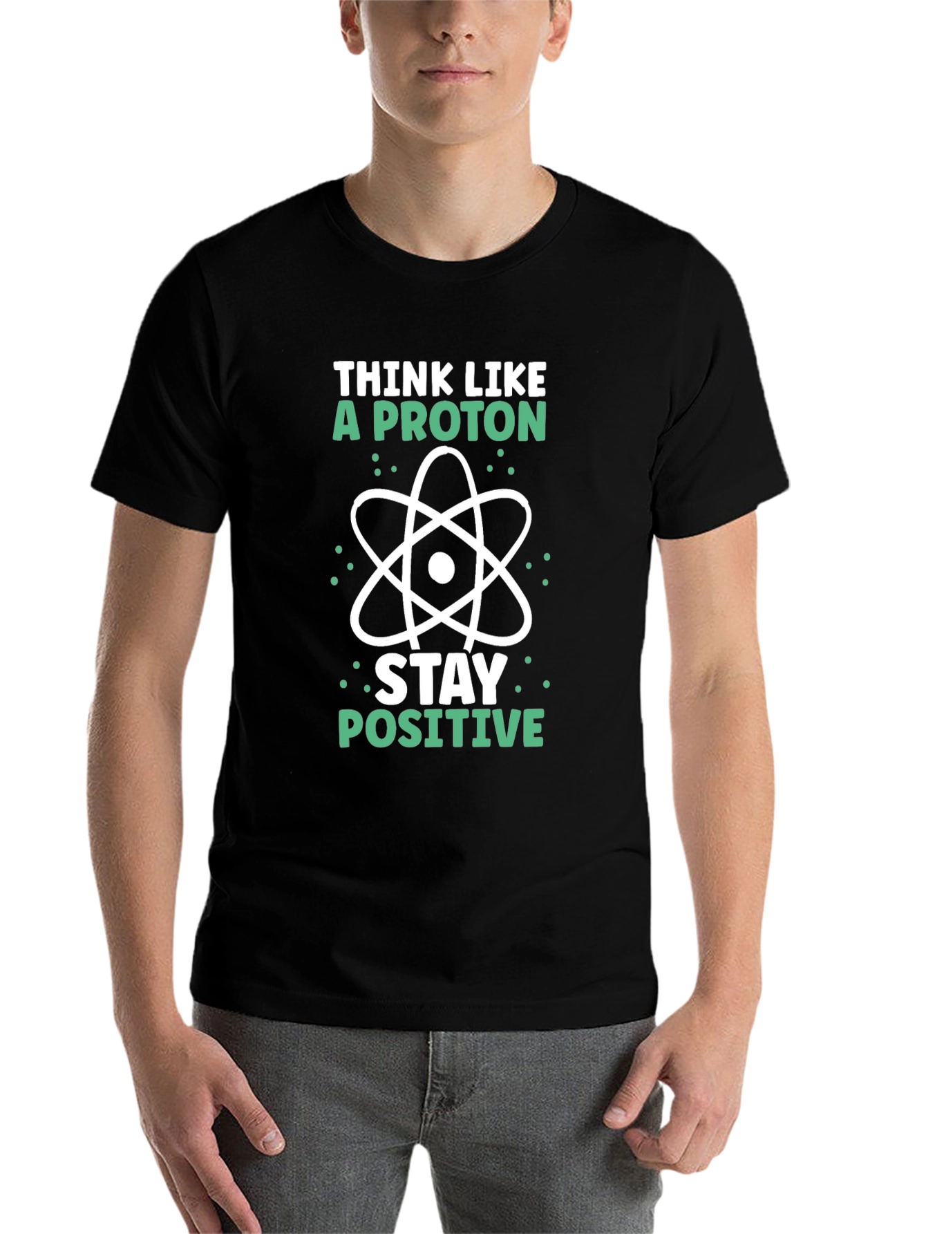 Black Think Like A Proton - Science T-Shirt view 7