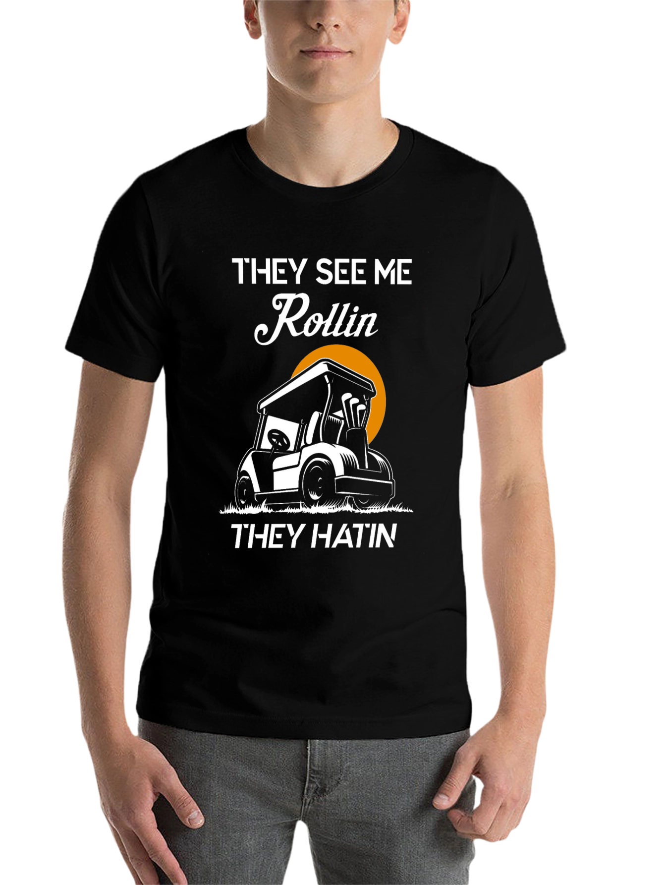 Black Golf Cart Humor T-Shirt - Rollin' They Hatin' view 7
