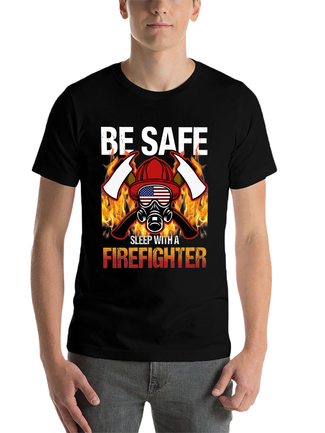 Black Be Safe Sleep With A Firefighter Black T-Shirt view 7