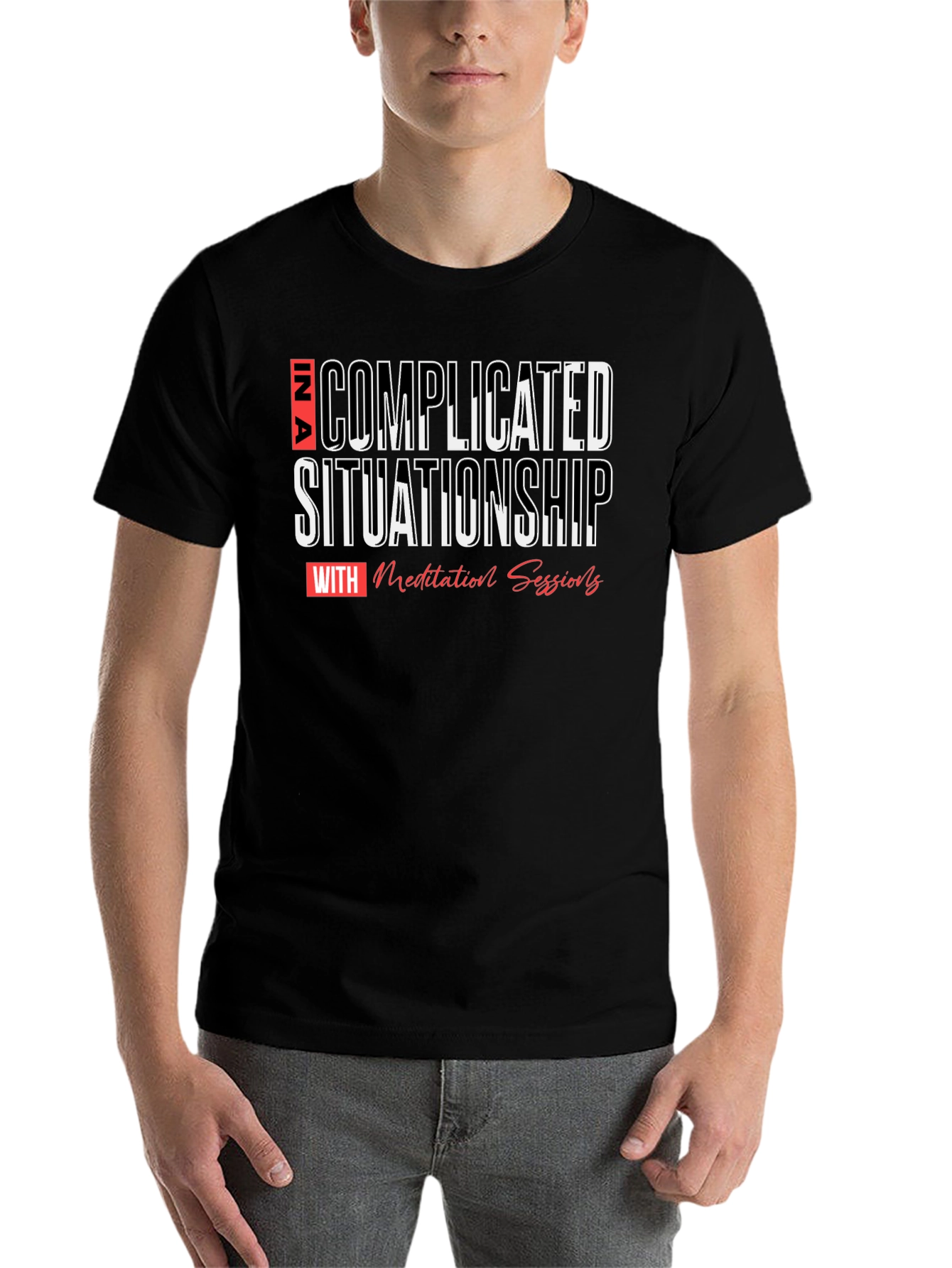 Black Complicated Situationship Meditation T-Shirt view 7