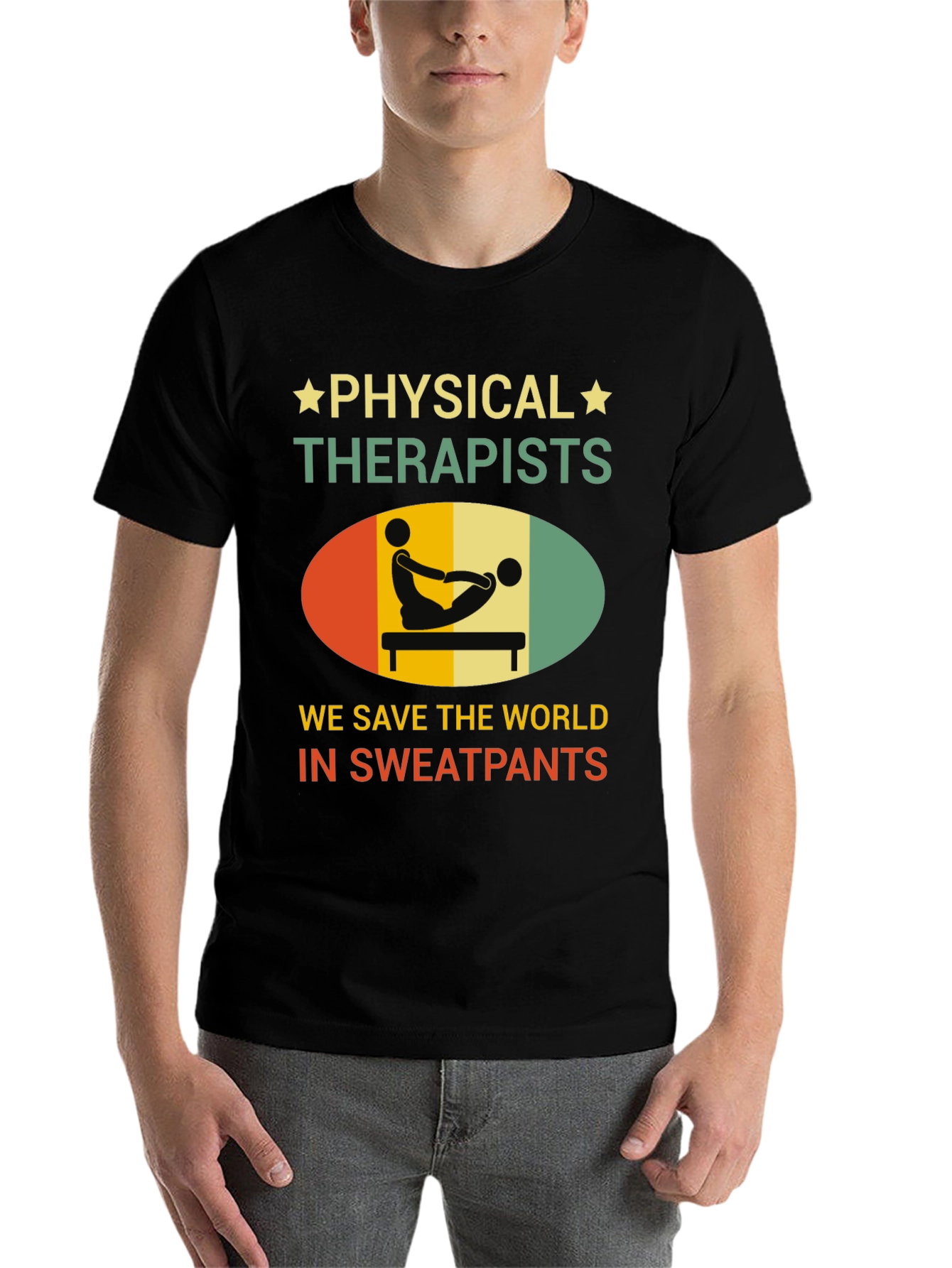 Black Physical Therapist T-Shirt - Save the World Sweatpants view 7