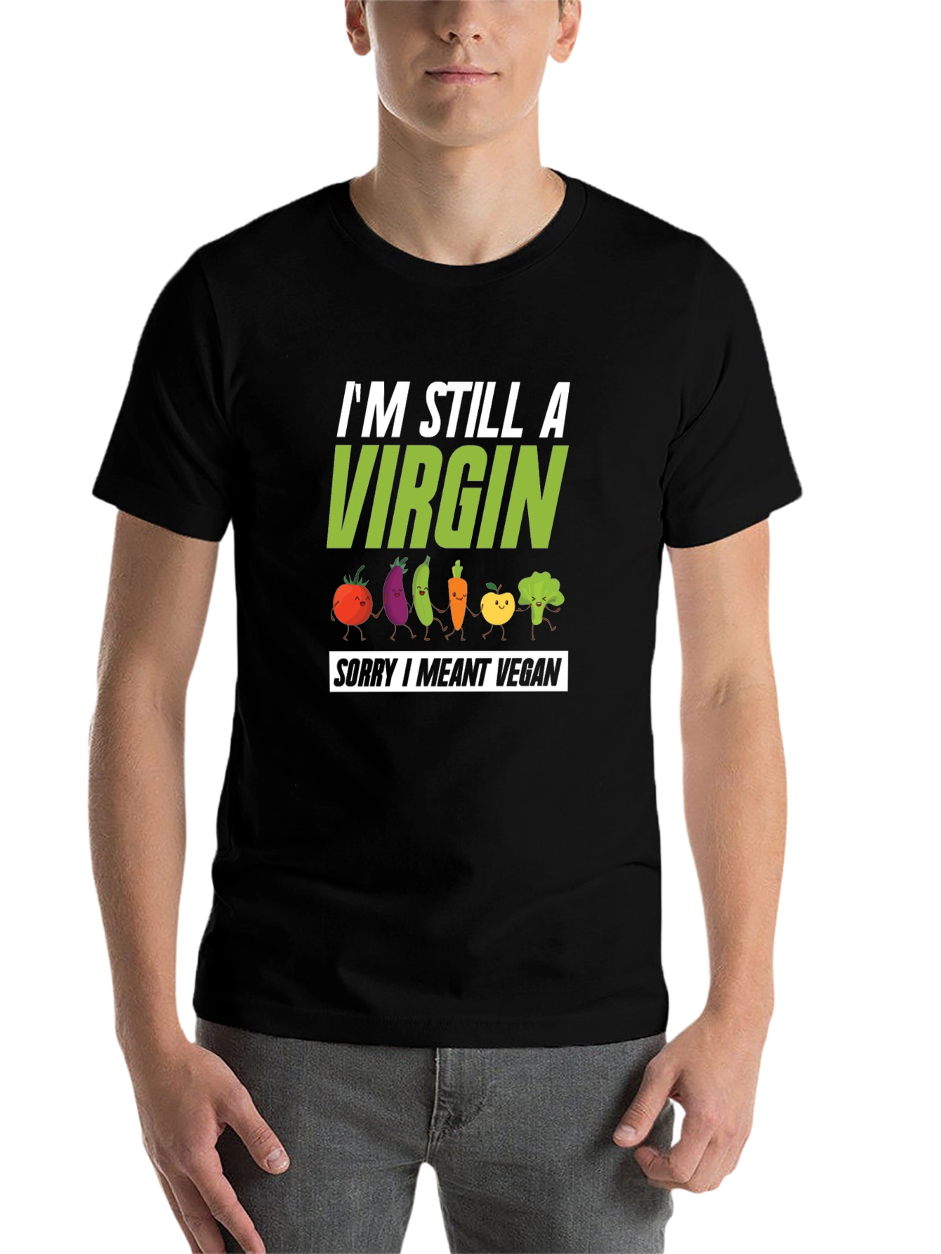 Black Vegan Pun T-Shirt - I'm Still A Virgin Sorry I Meant Vegan view 7