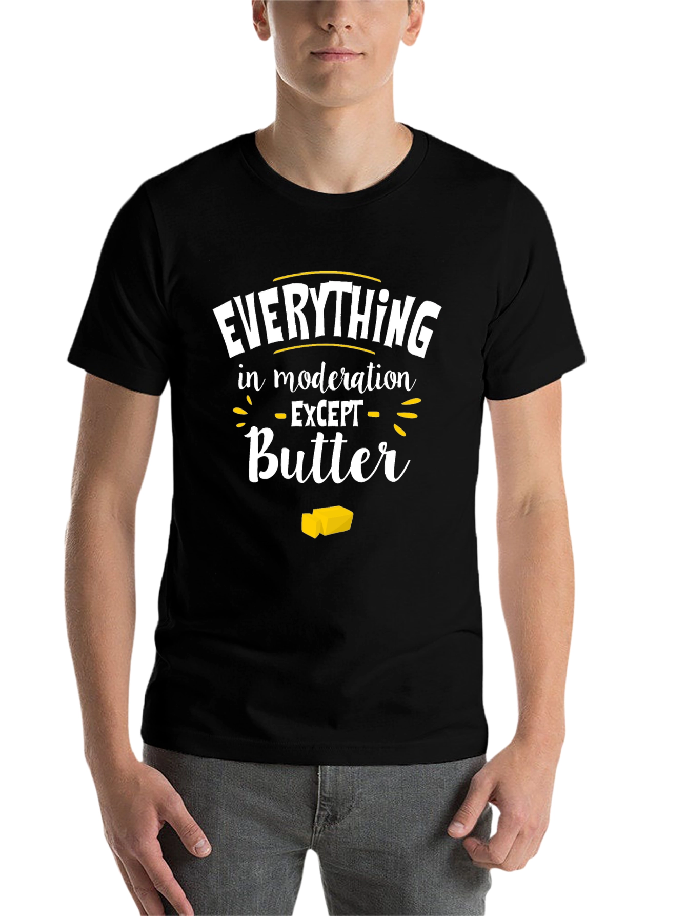 Black Everything in Moderation Except Butter Graphic Tee view 7