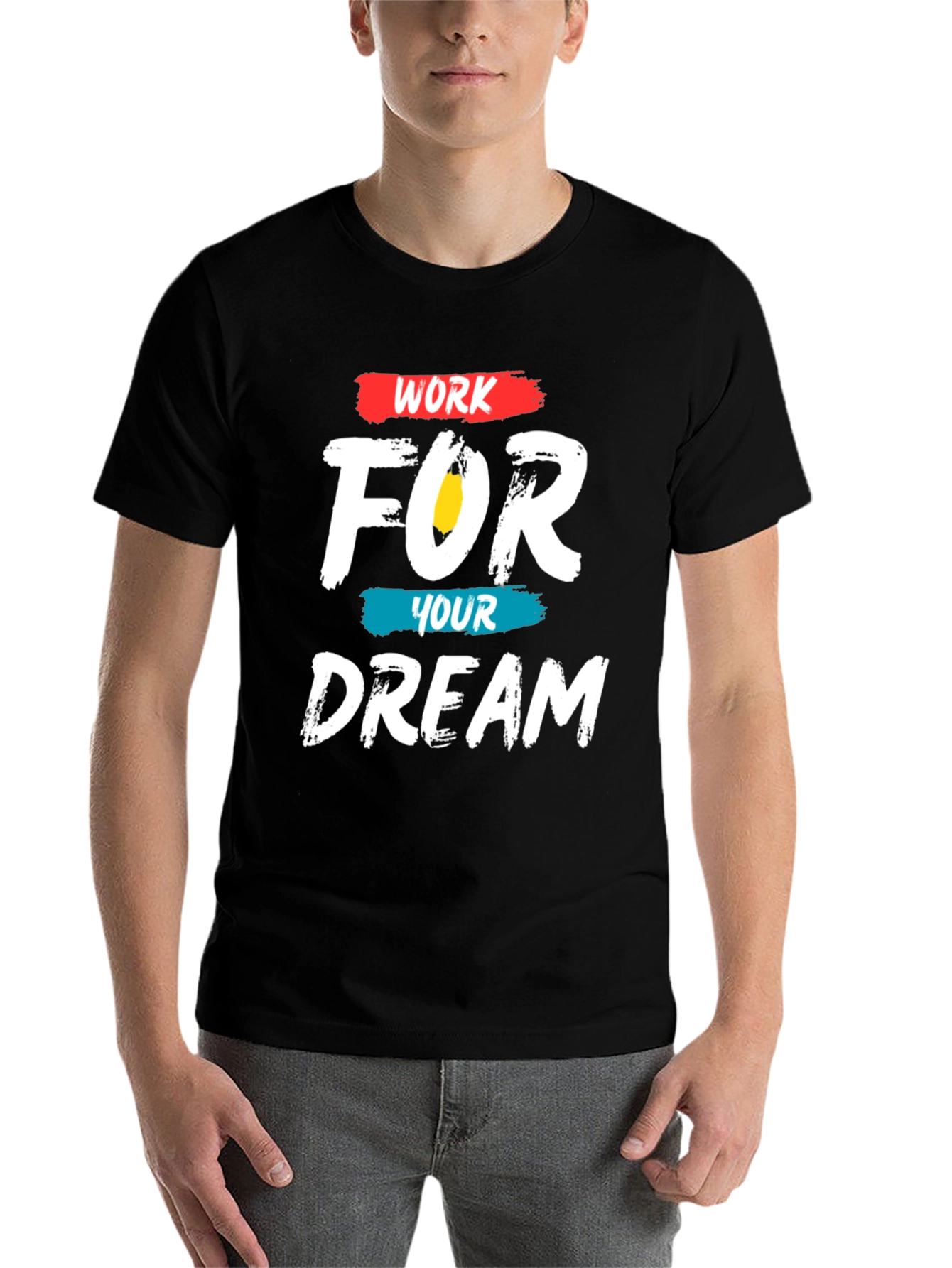 Black Work For Your Dream Graphic Tee - Motivational T-Shirt view 7