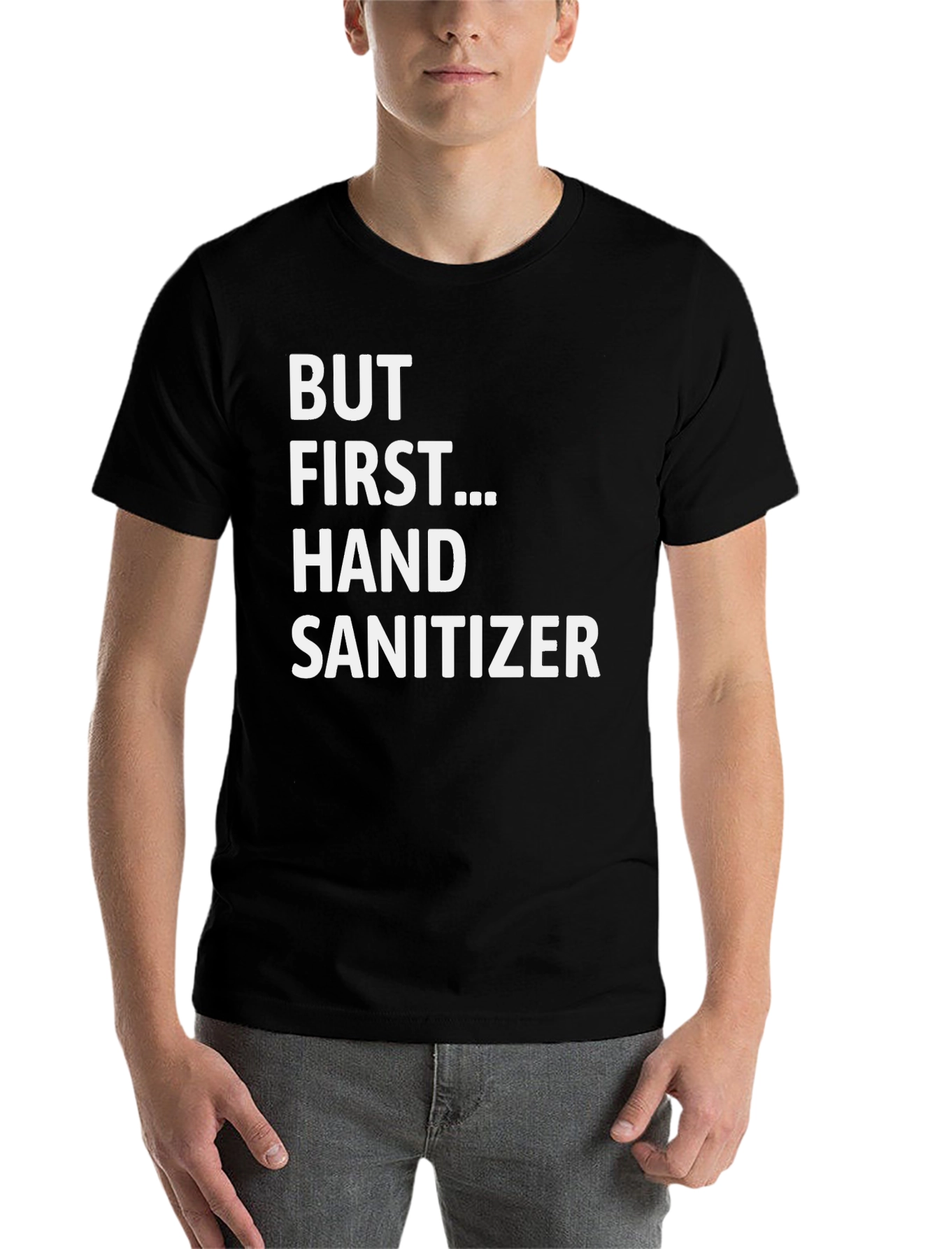 Black But First... Hand Sanitizer - Novelty Graphic Tee view 7