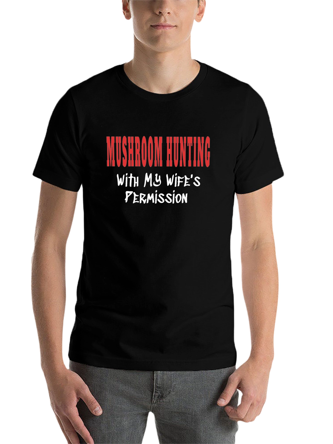 Black Mushroom Hunting Wife's Permission Funny T-Shirt view 7