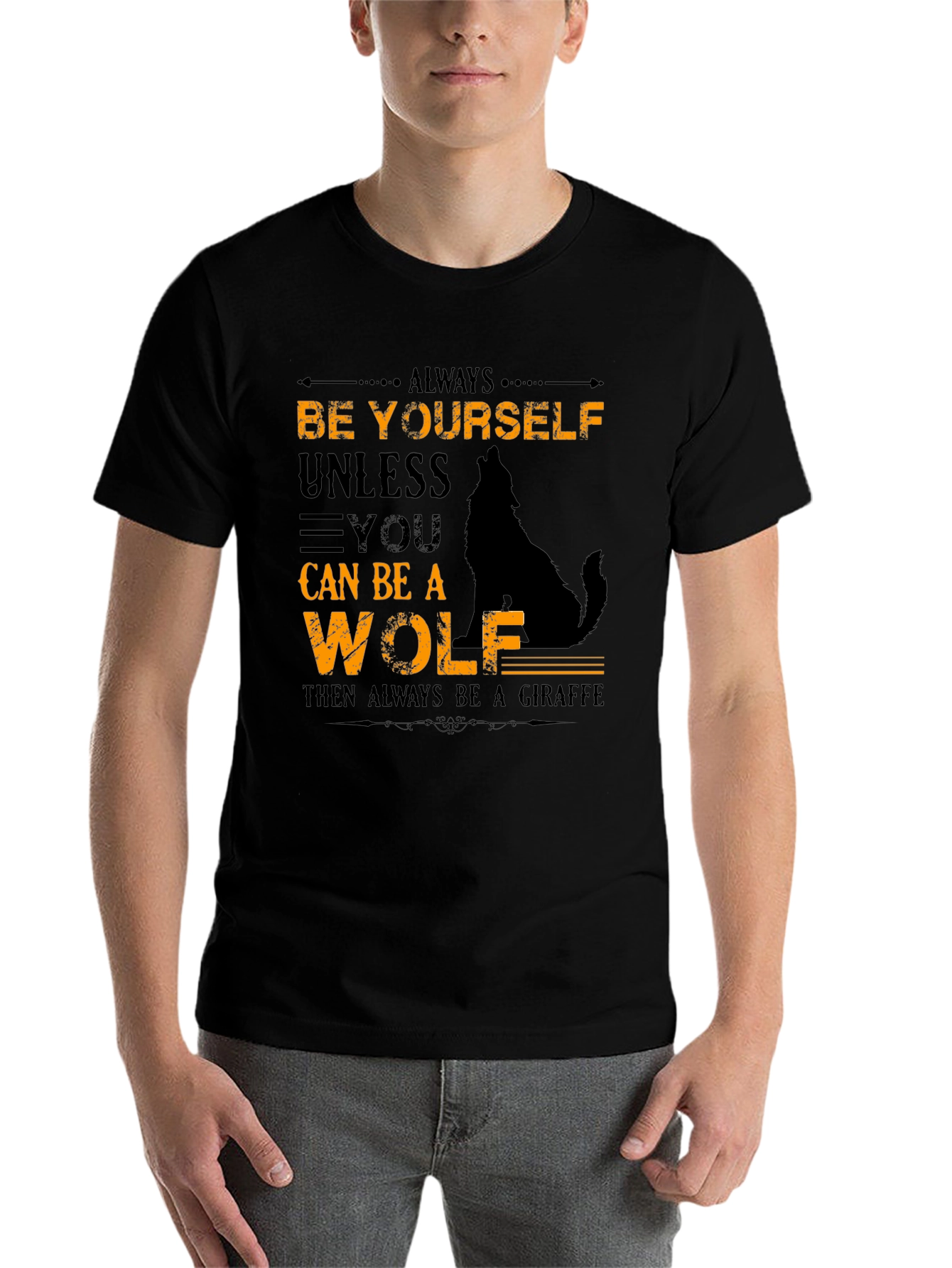 Black Always Be Yourself Unless You Can Be A Wolf T-Shirt view 7
