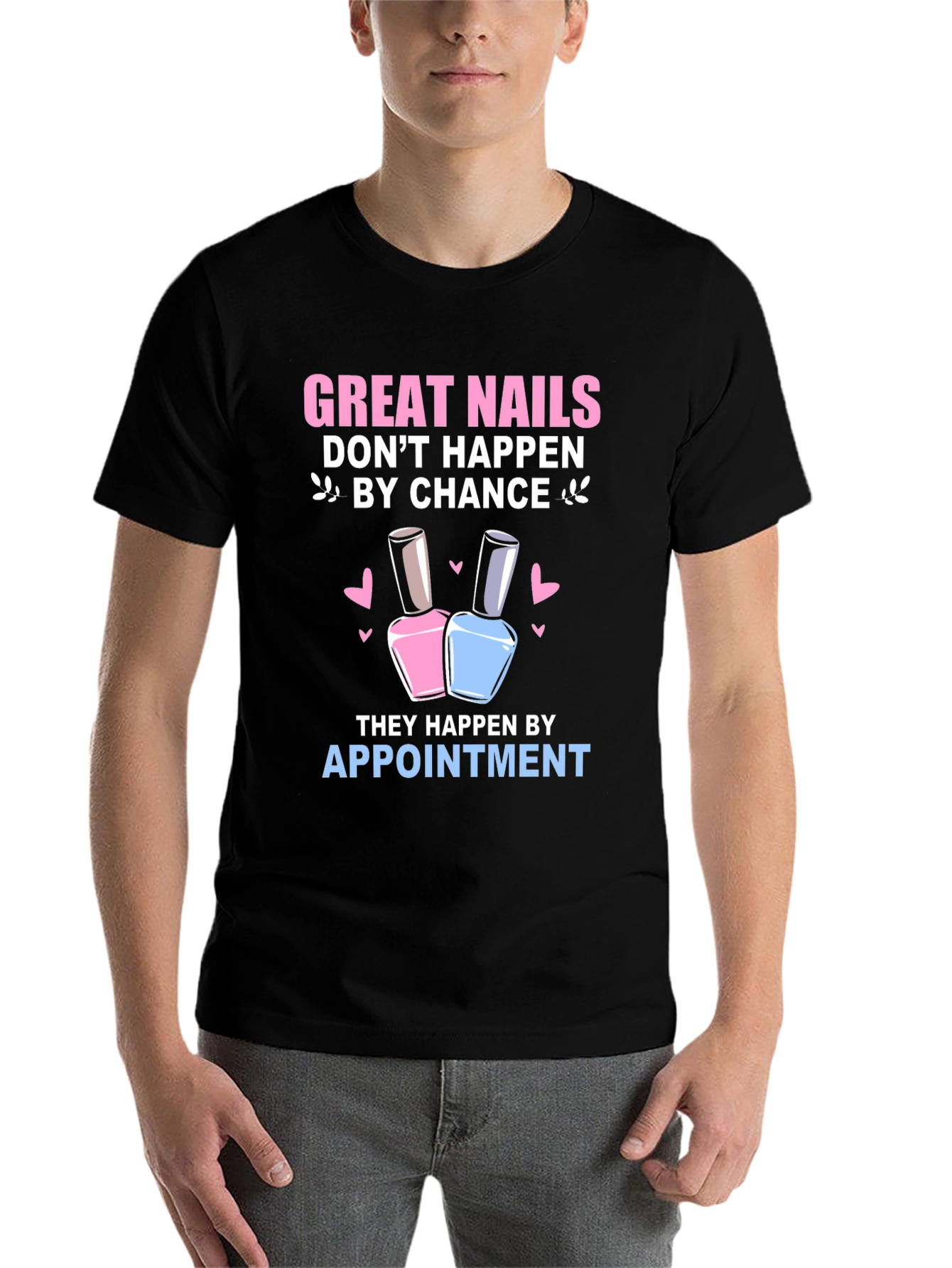 Great Nails T-Shirt - Appointment Required - 7