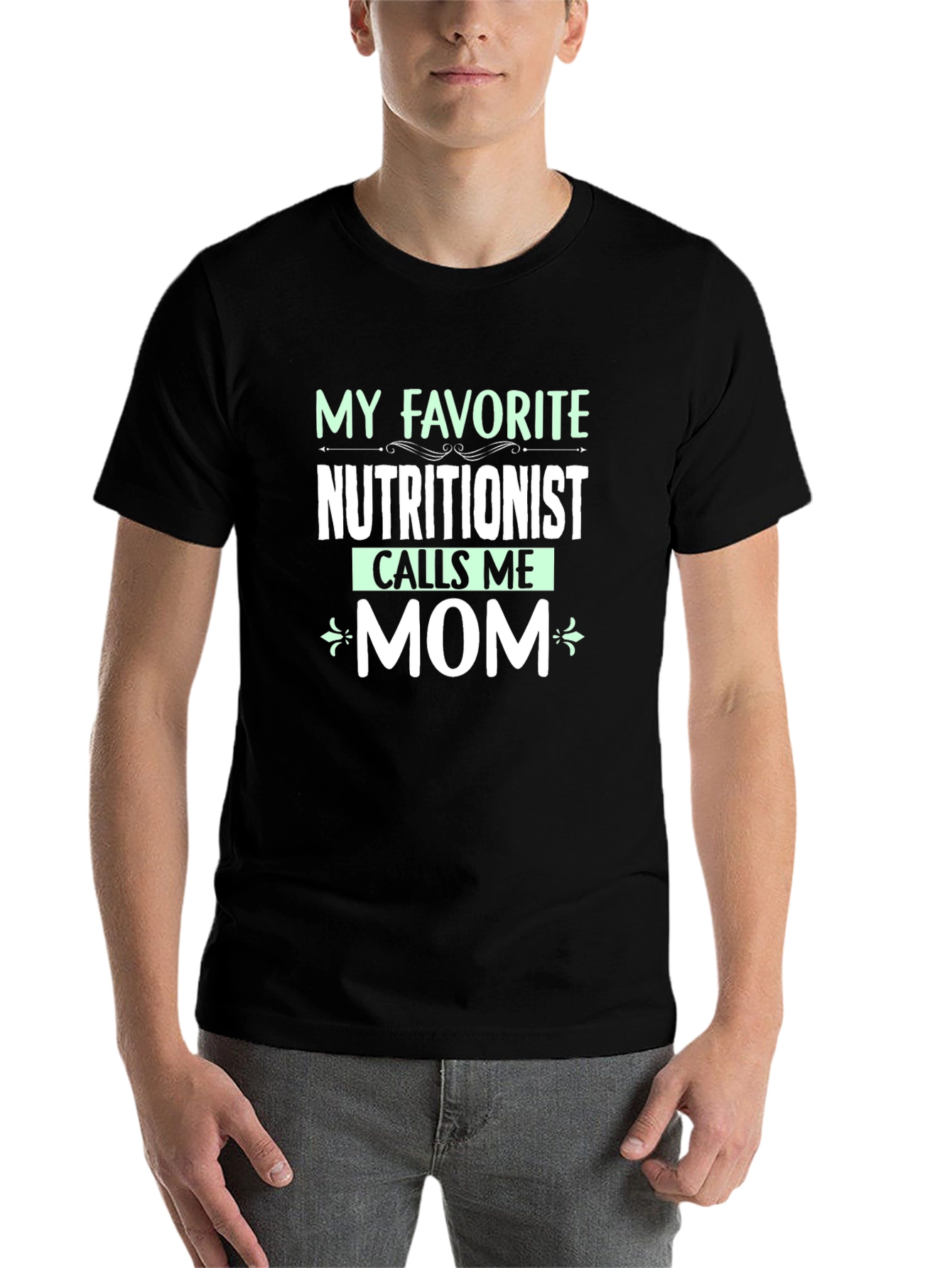 Nutritionist Mom T-Shirt - Favorite Nutritionist - 7