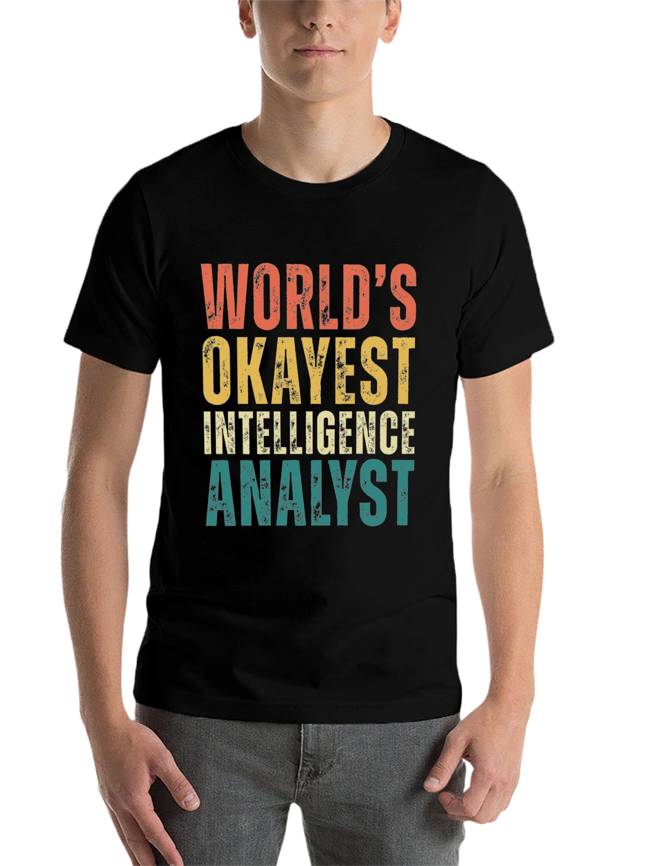 Black World's Okayest Intelligence Analyst T-Shirt view 7