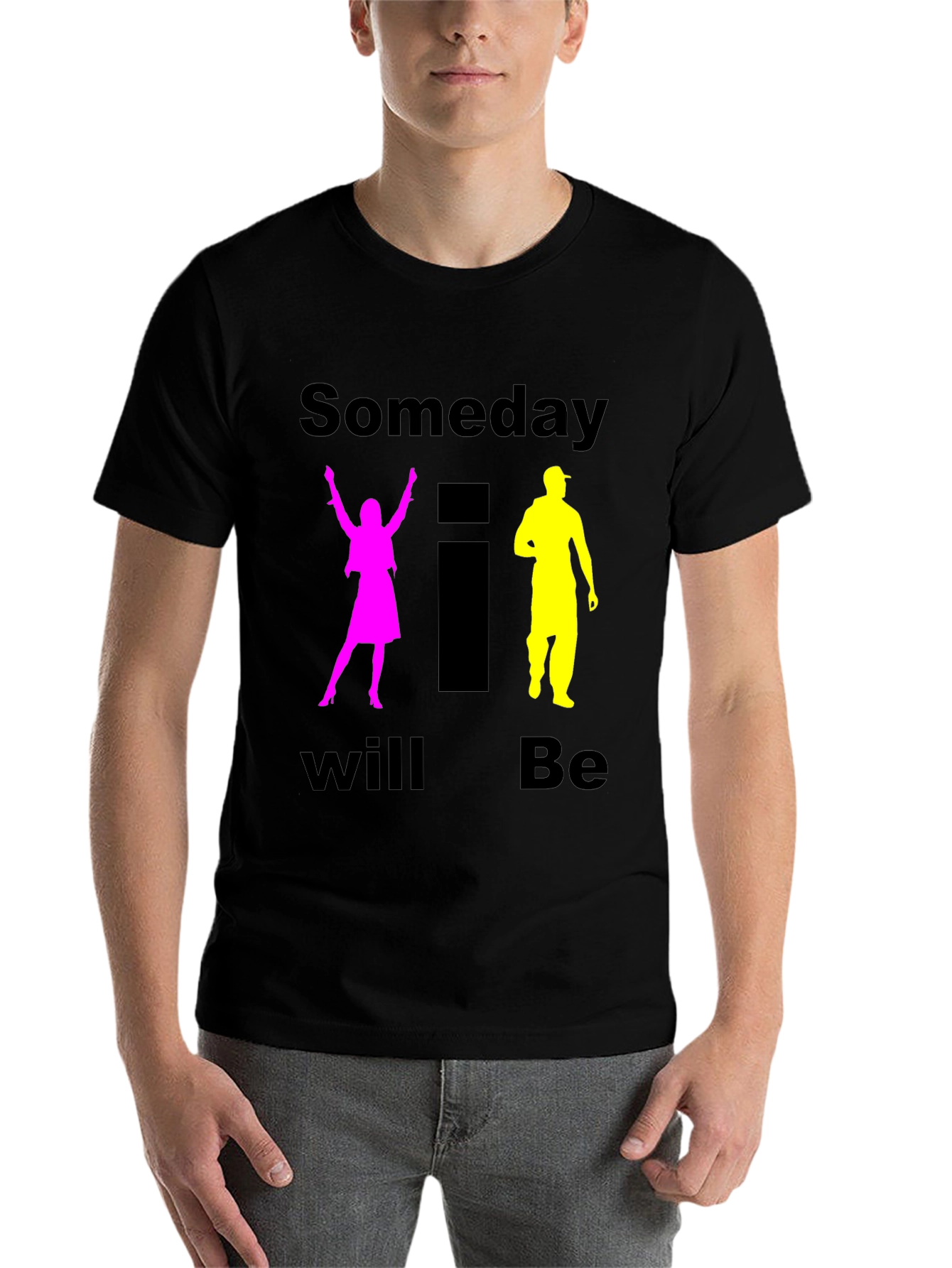 Black Someday I Will Be T-Shirt view 7