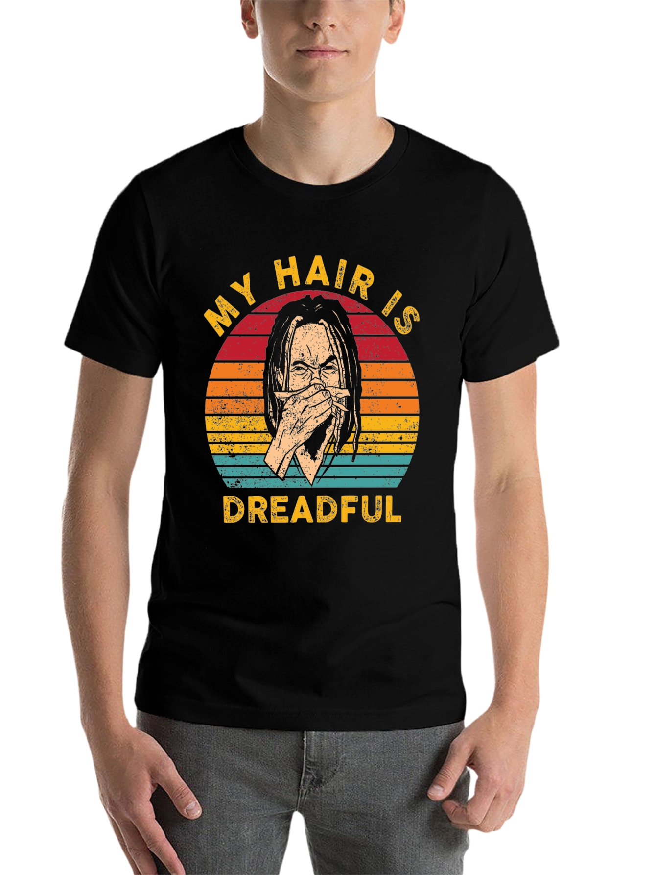 Black My Hair Is Dreadful T-Shirt - Funny Graphic Tee view 7