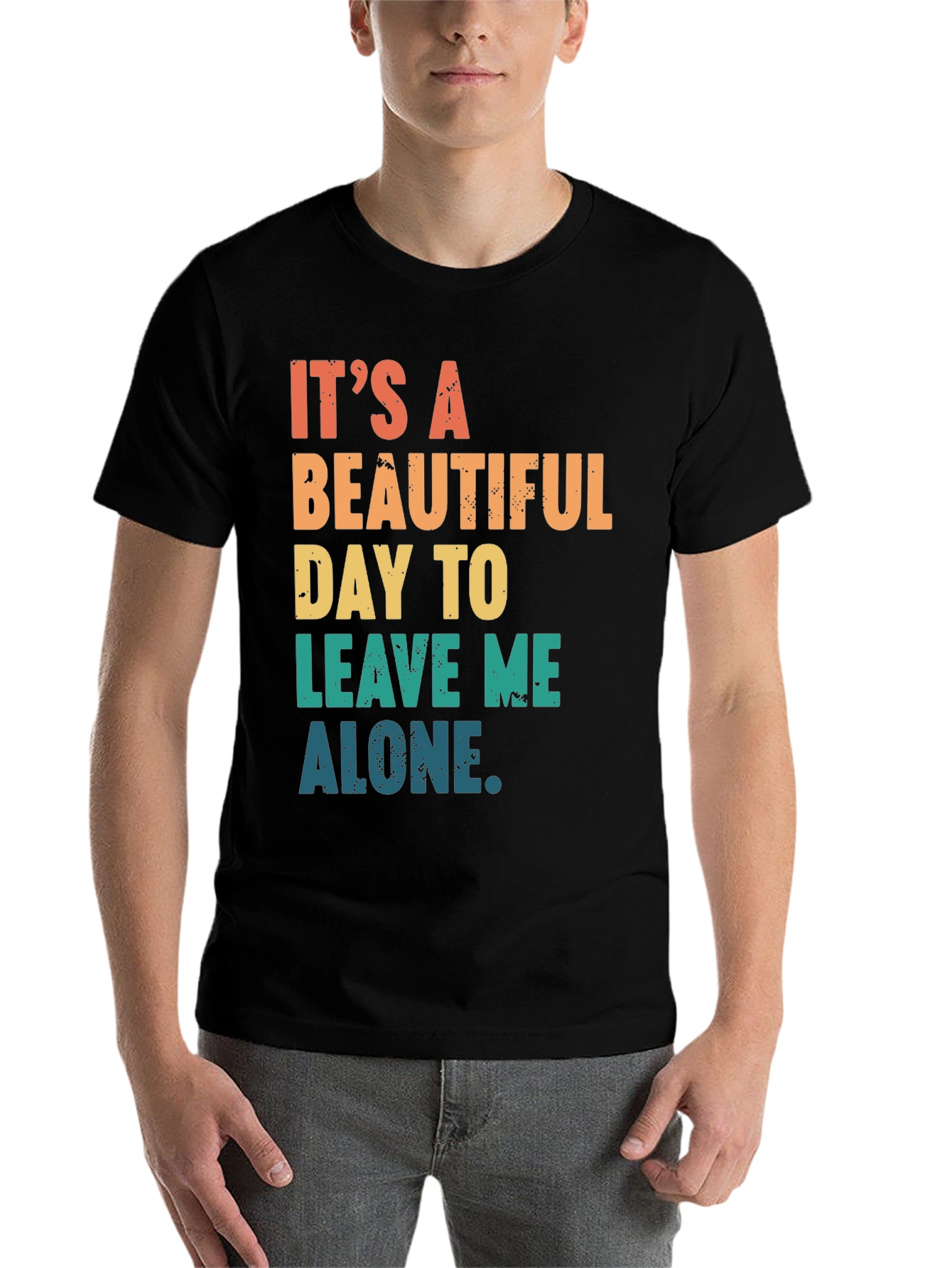 Black It's a Beautiful Day to Leave Me Alone T-Shirt view 7