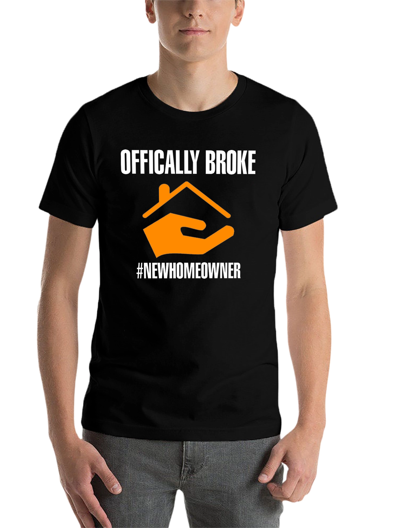 Black Officially Broke New Homeowner T-Shirt view 7