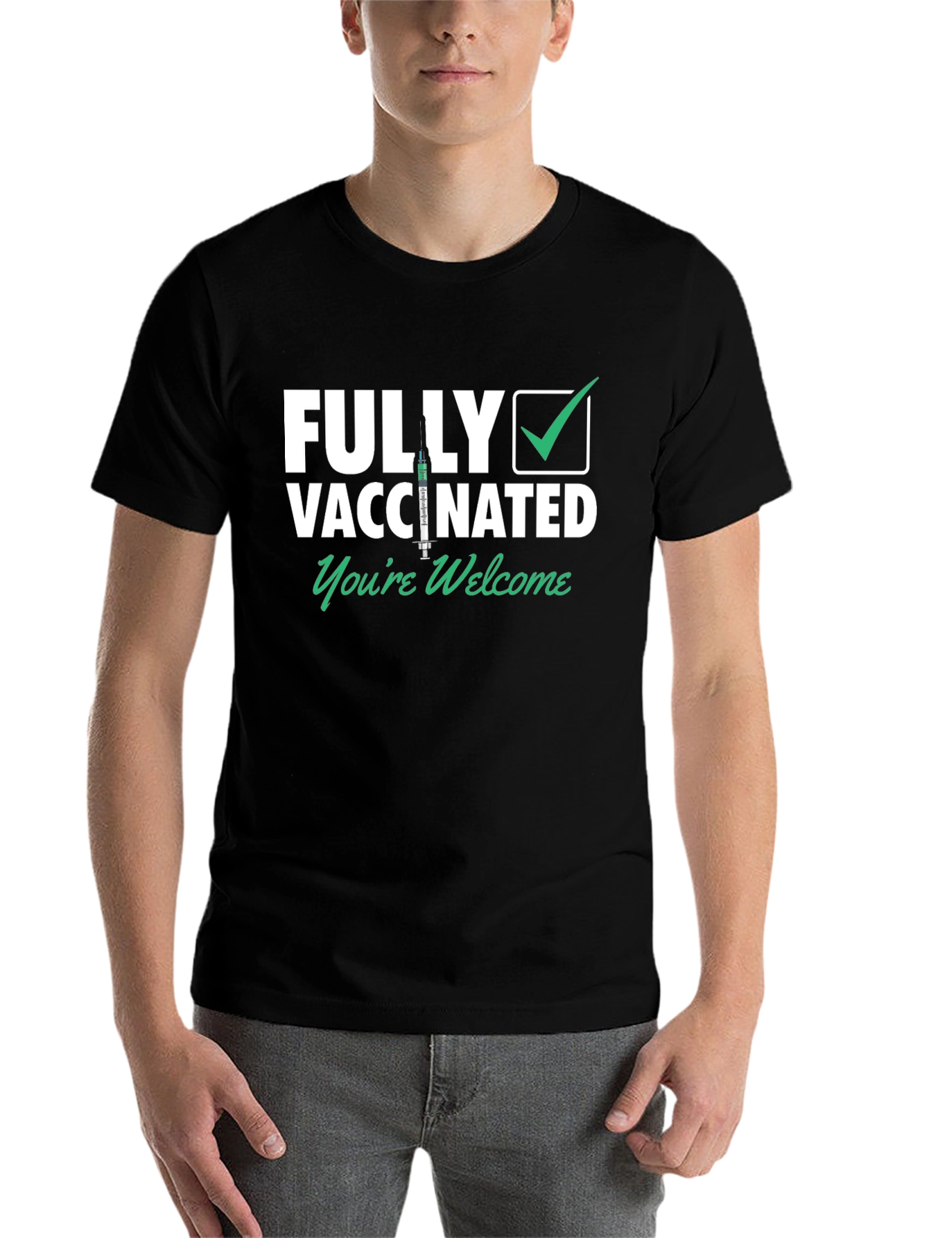 Black Fully Vaccinated T-Shirt - You're Welcome view 7