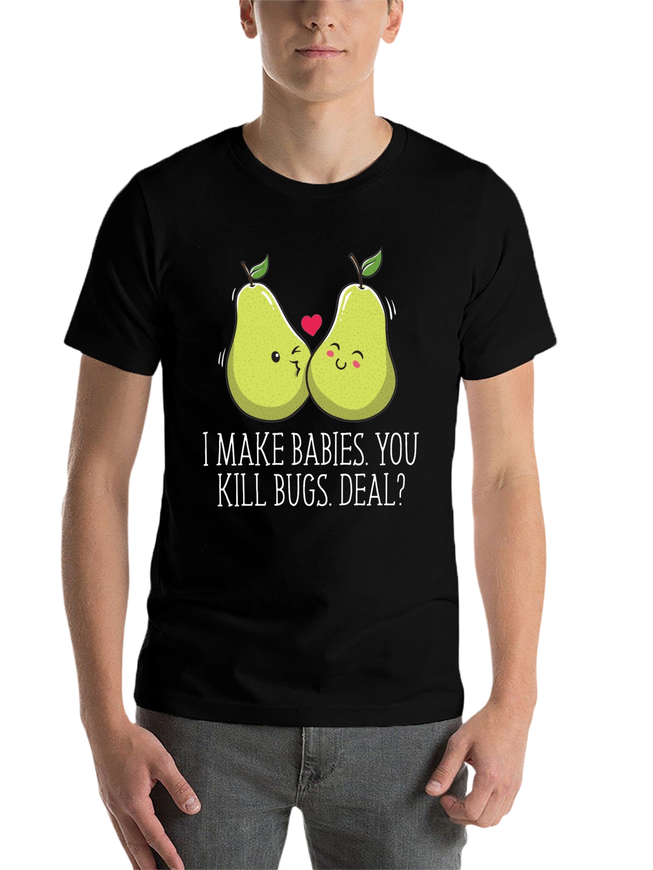 Black I Make Babies You Kill Bugs Deal T-Shirt Funny Graphic Tee view 7
