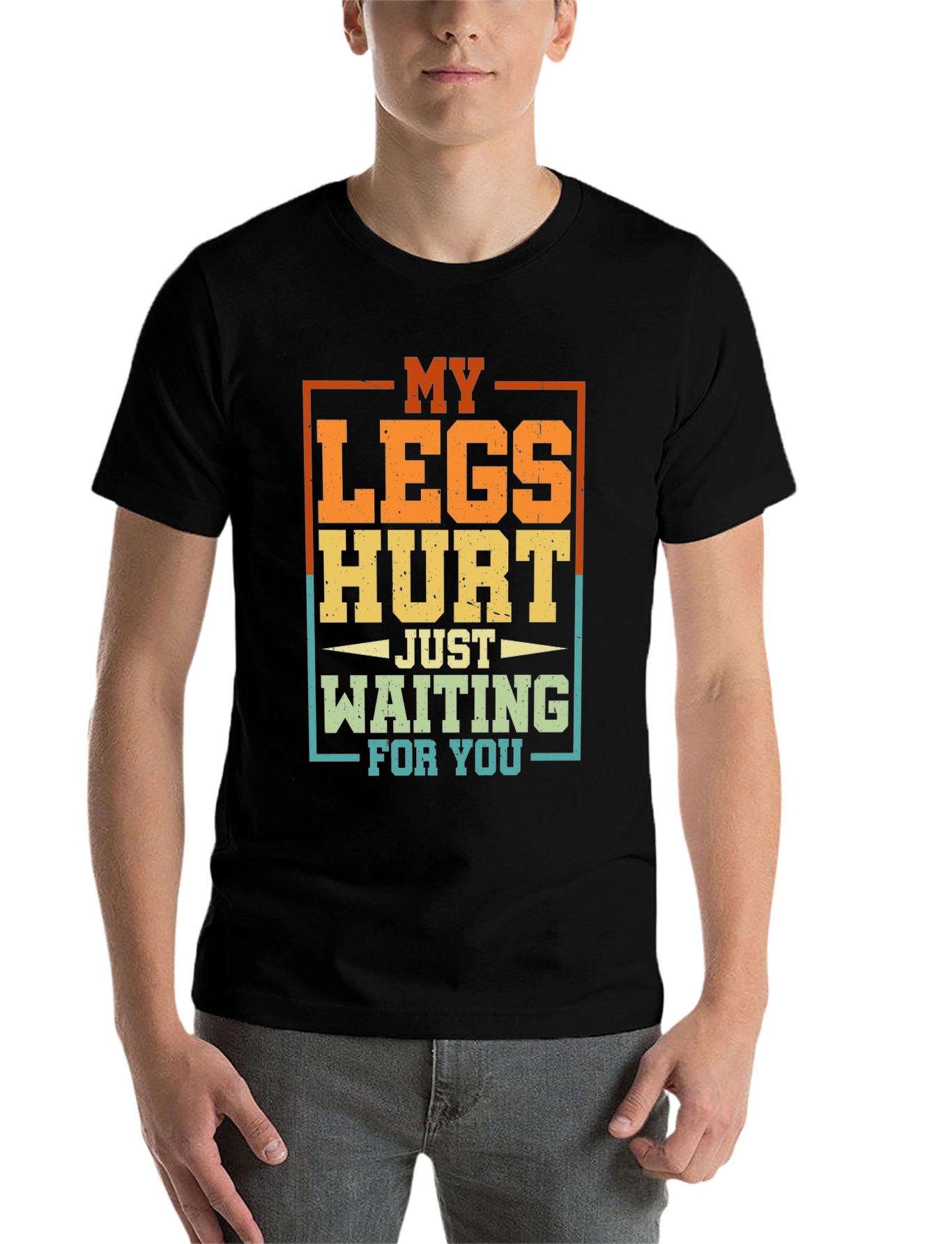 Black Funny My Legs Hurt Waiting For You Graphic T-Shirt view 7