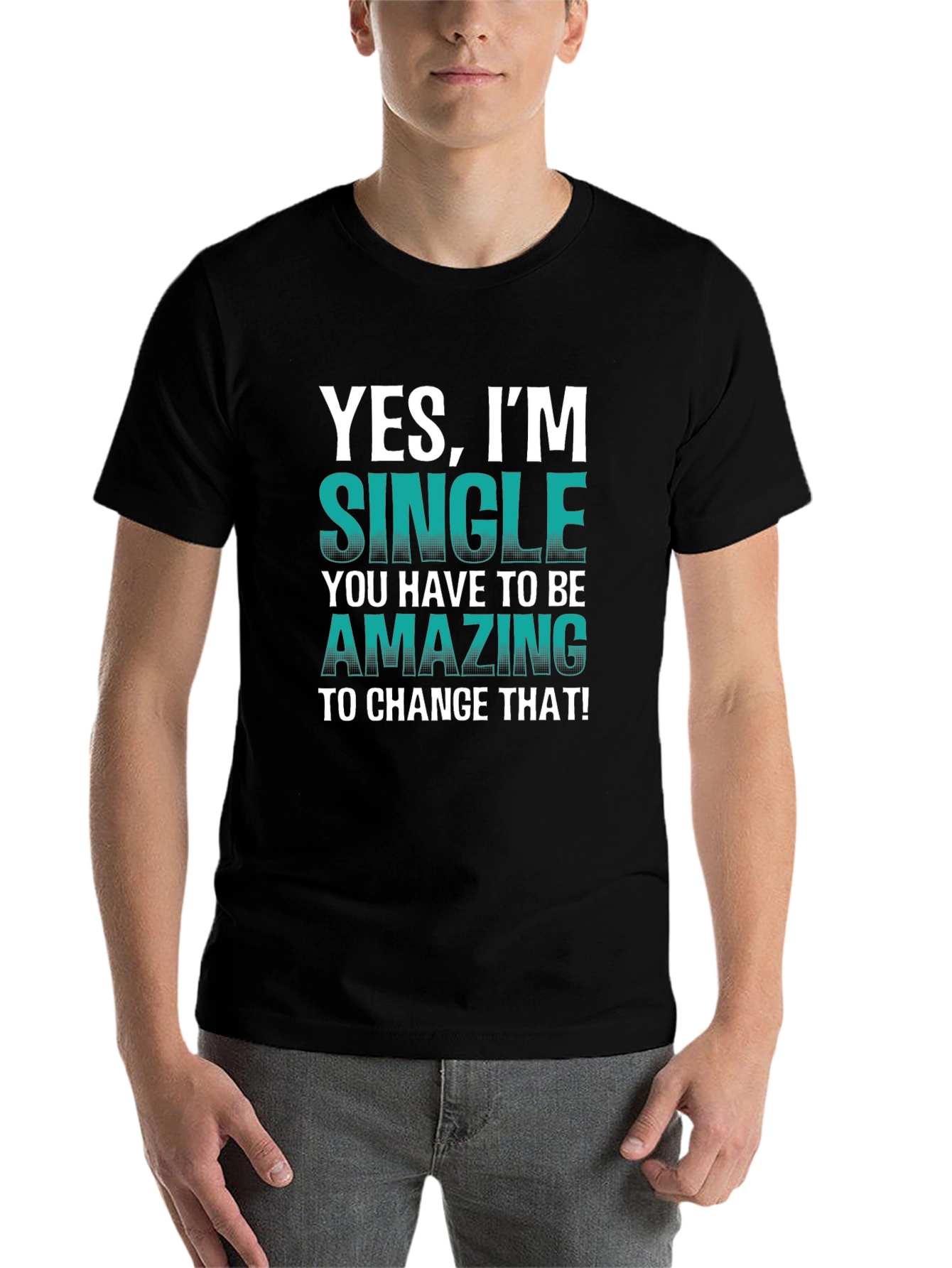 Black Yes, I'm Single T-Shirt - Humorous Statement Tee view 7