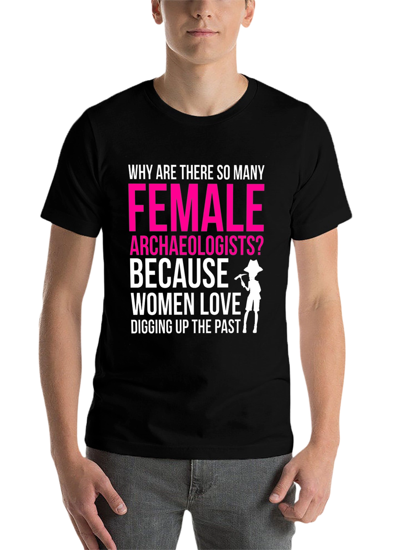 Black Funny Female Archaeologist T-Shirt: Digging Up The Past view 7